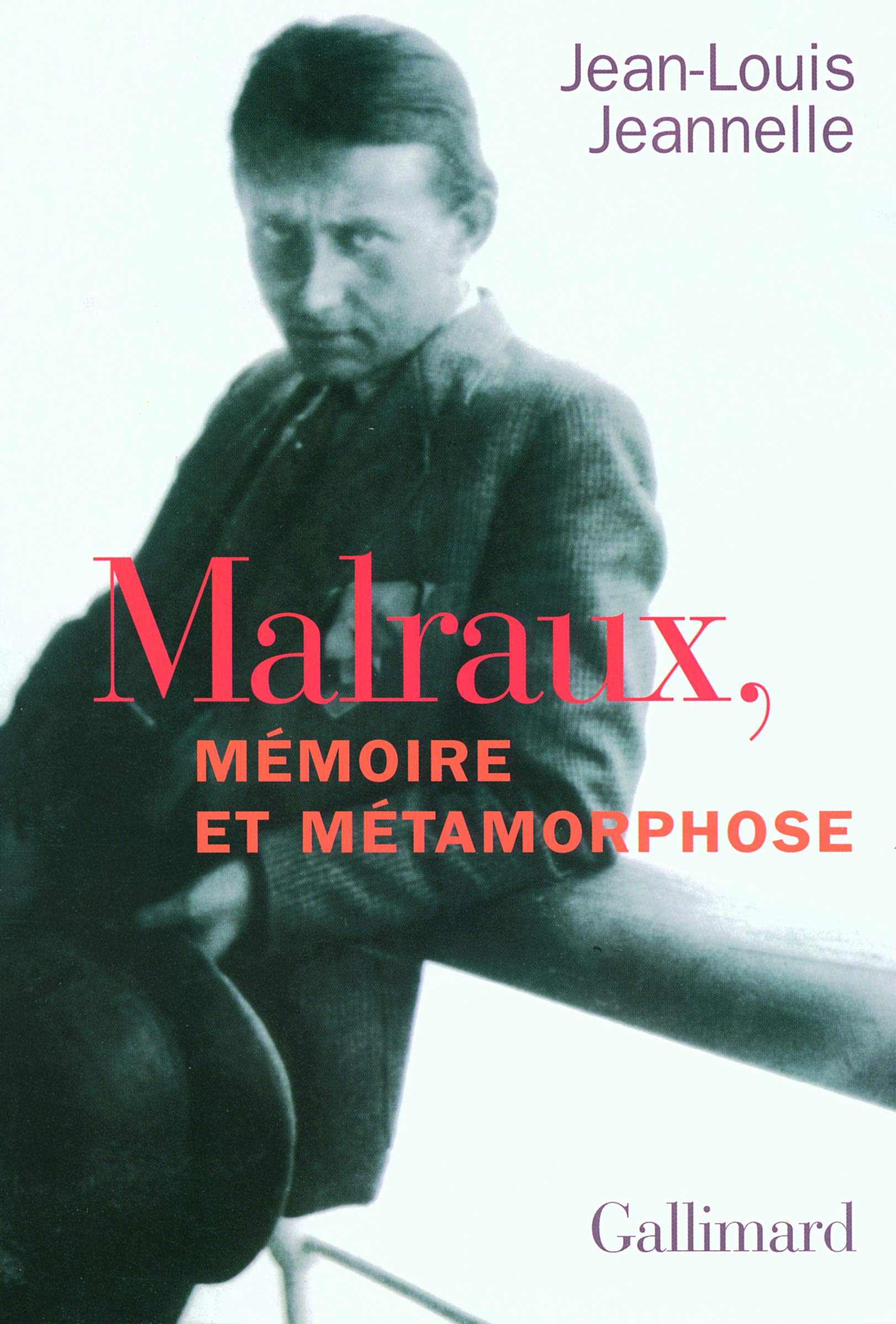 Malraux, mémoire et métamorphose book
