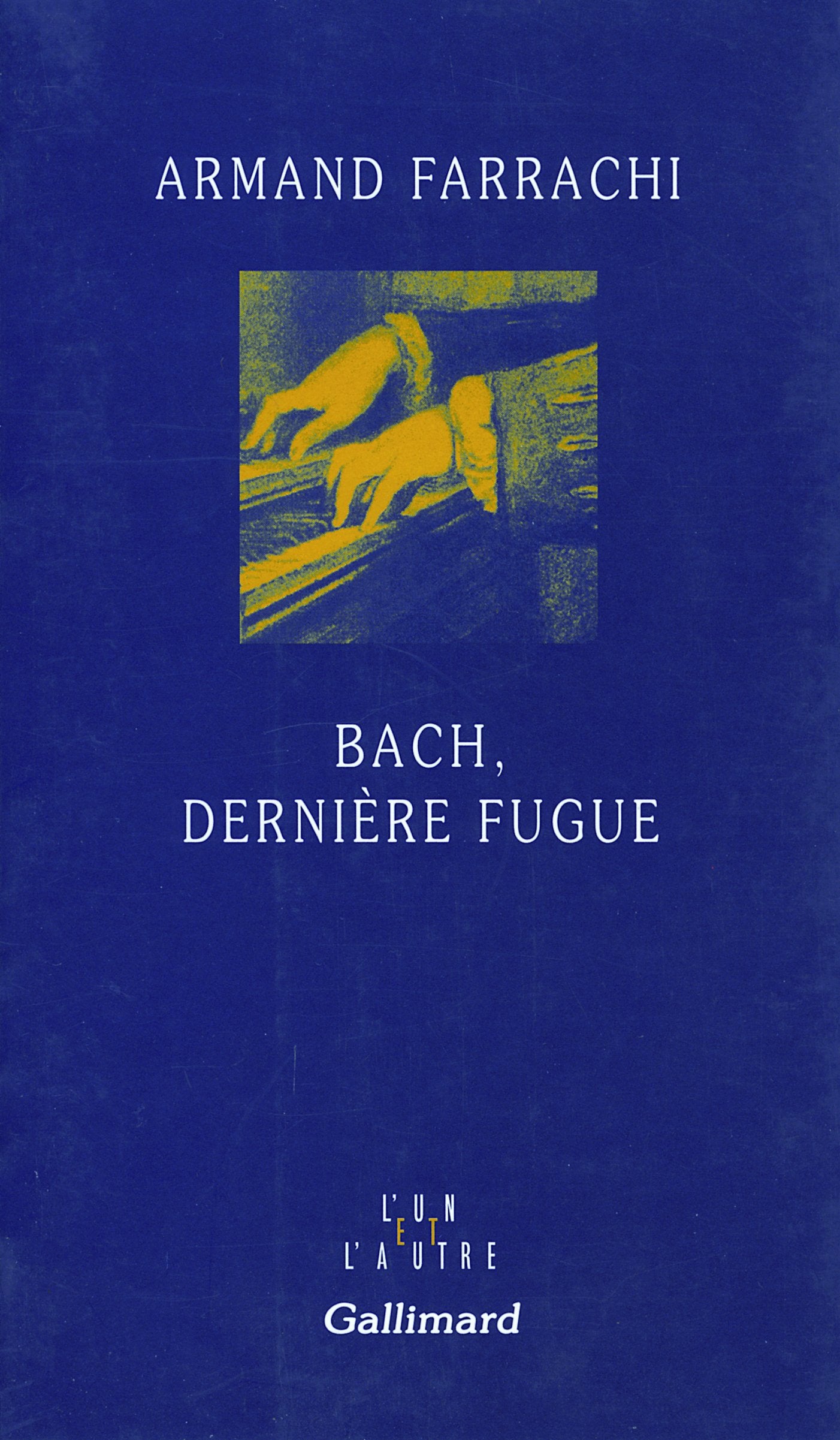 Bach, dernière fugue book