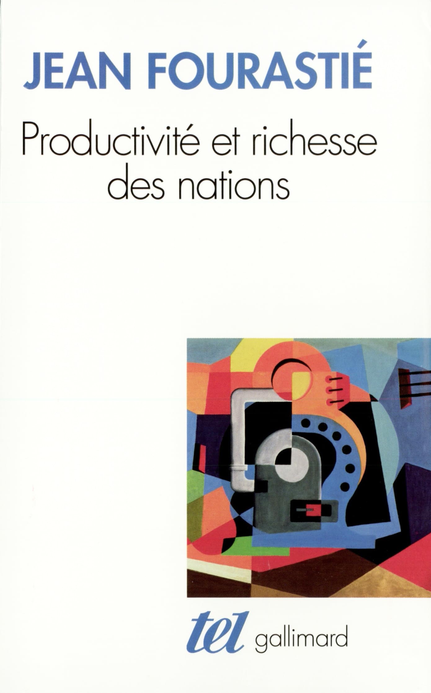Productivité et richesse des nations Essays & Short Stories
