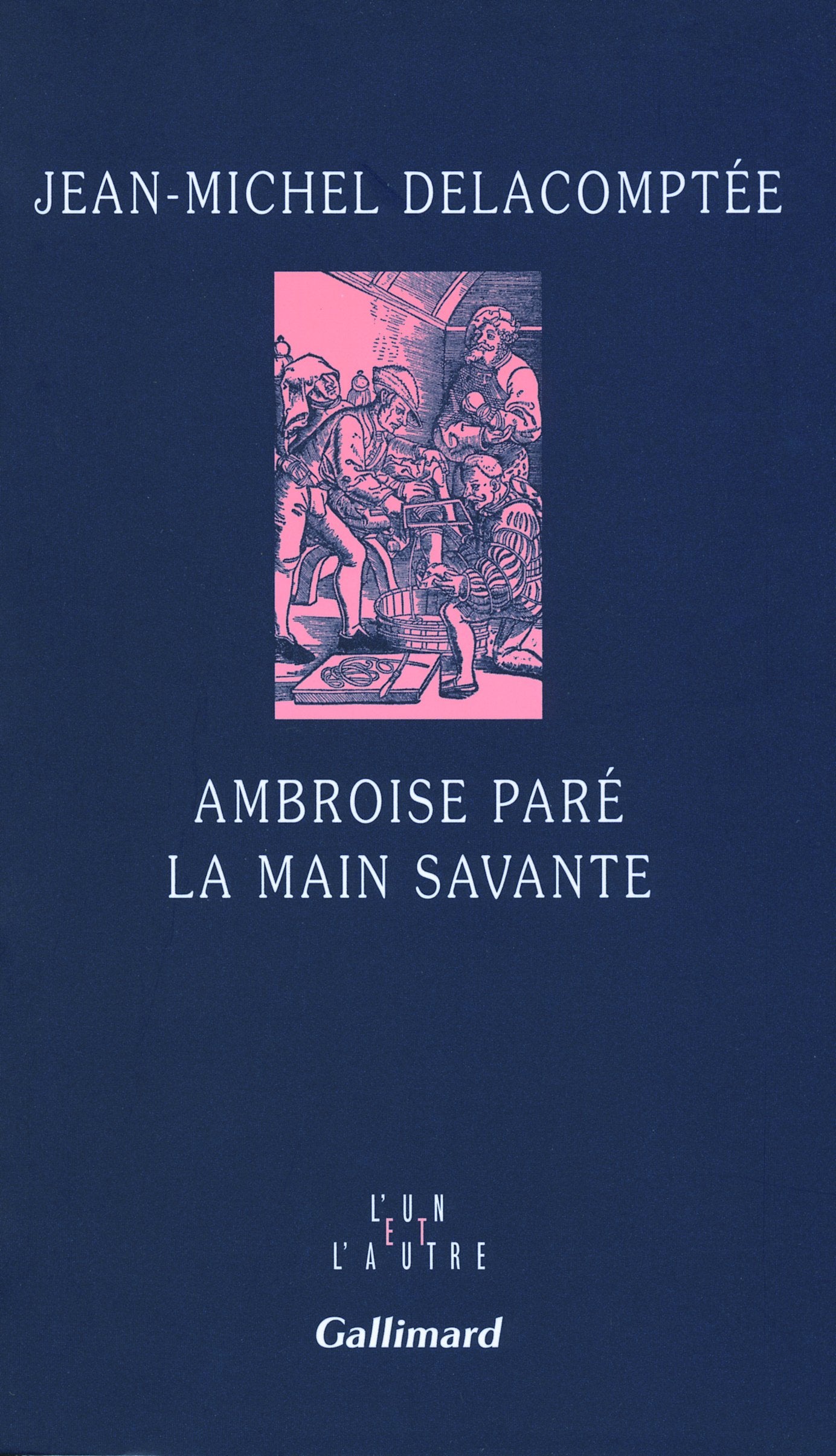 Ambroise Paré: La main savante book