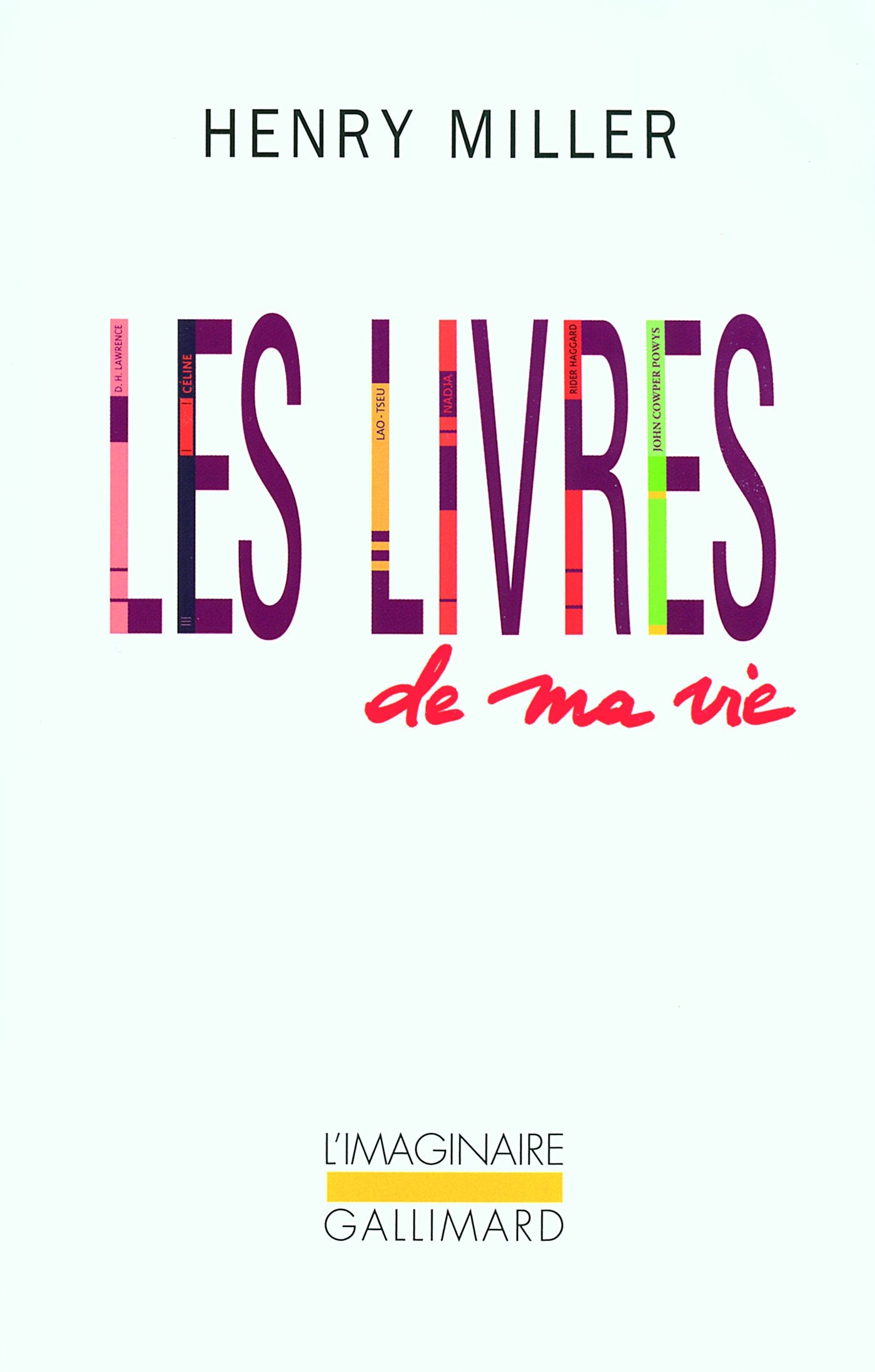 Les livres de ma vie: Autobiographie Contemporary literature