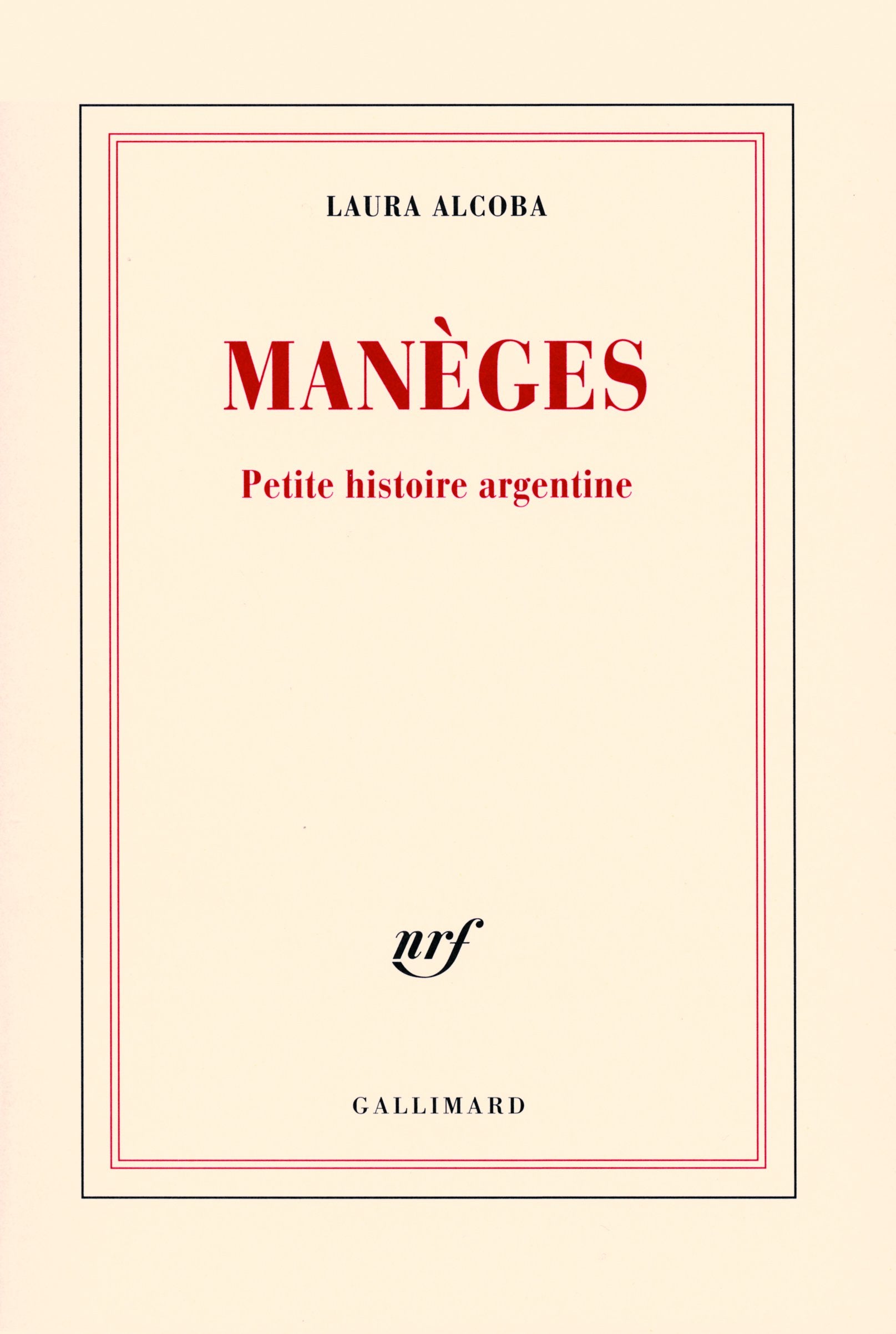 Manèges: Petite histoire argentine Contemporary literature