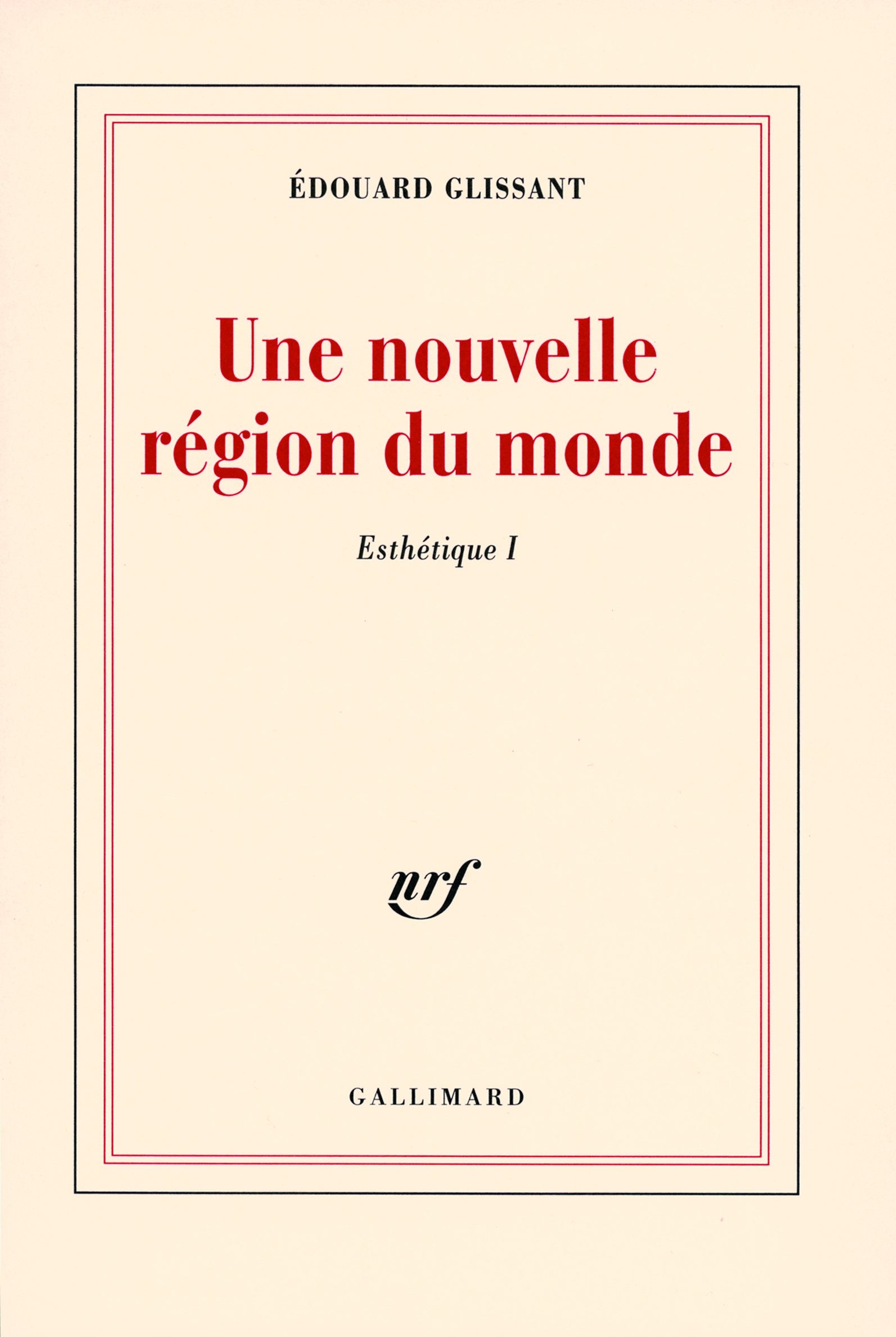 Esthétique, I : Une nouvelle région du monde book