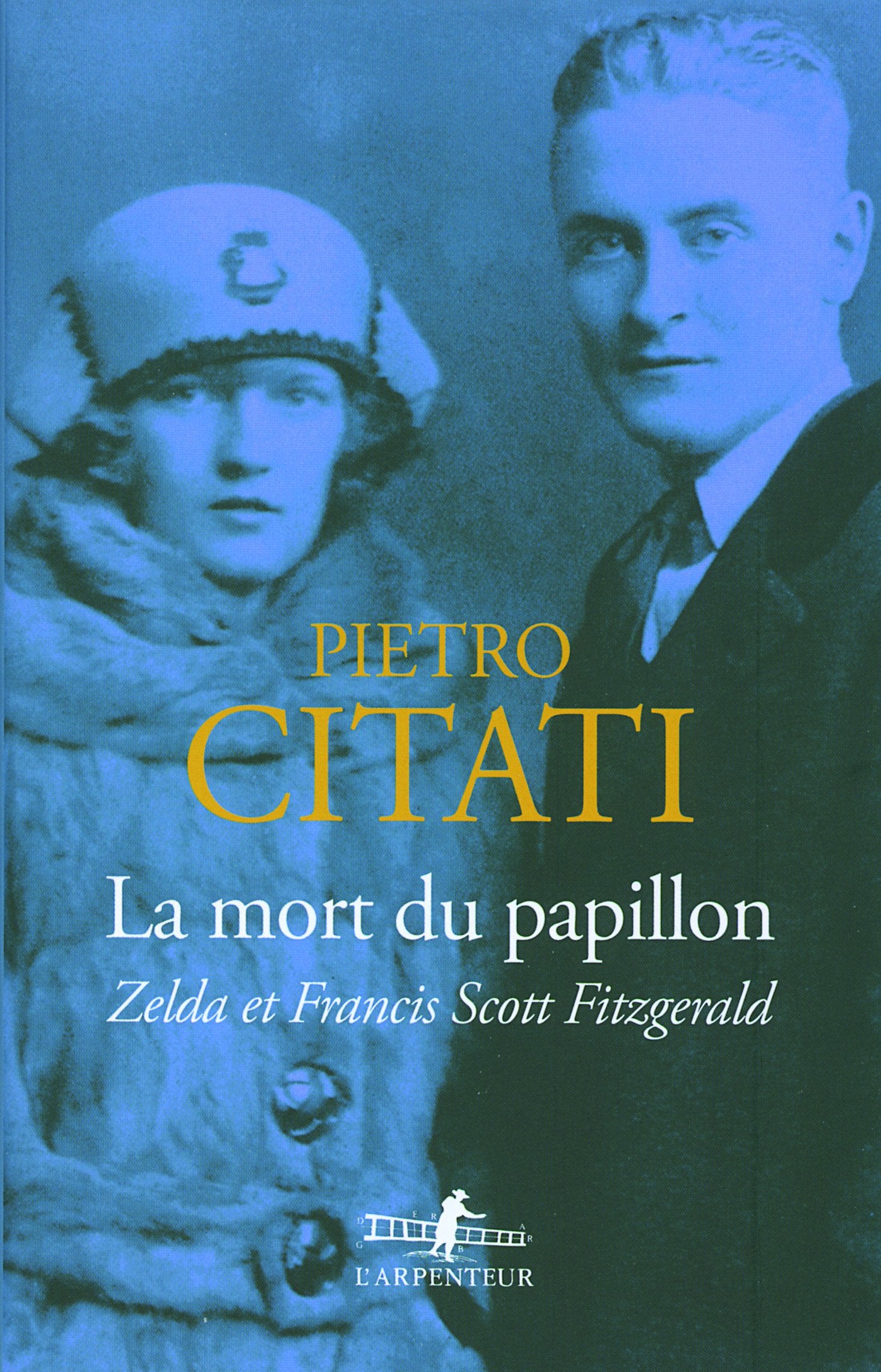 La mort du papillon: Zelda et Francis Scott Fitzgerald Essays & Short Stories