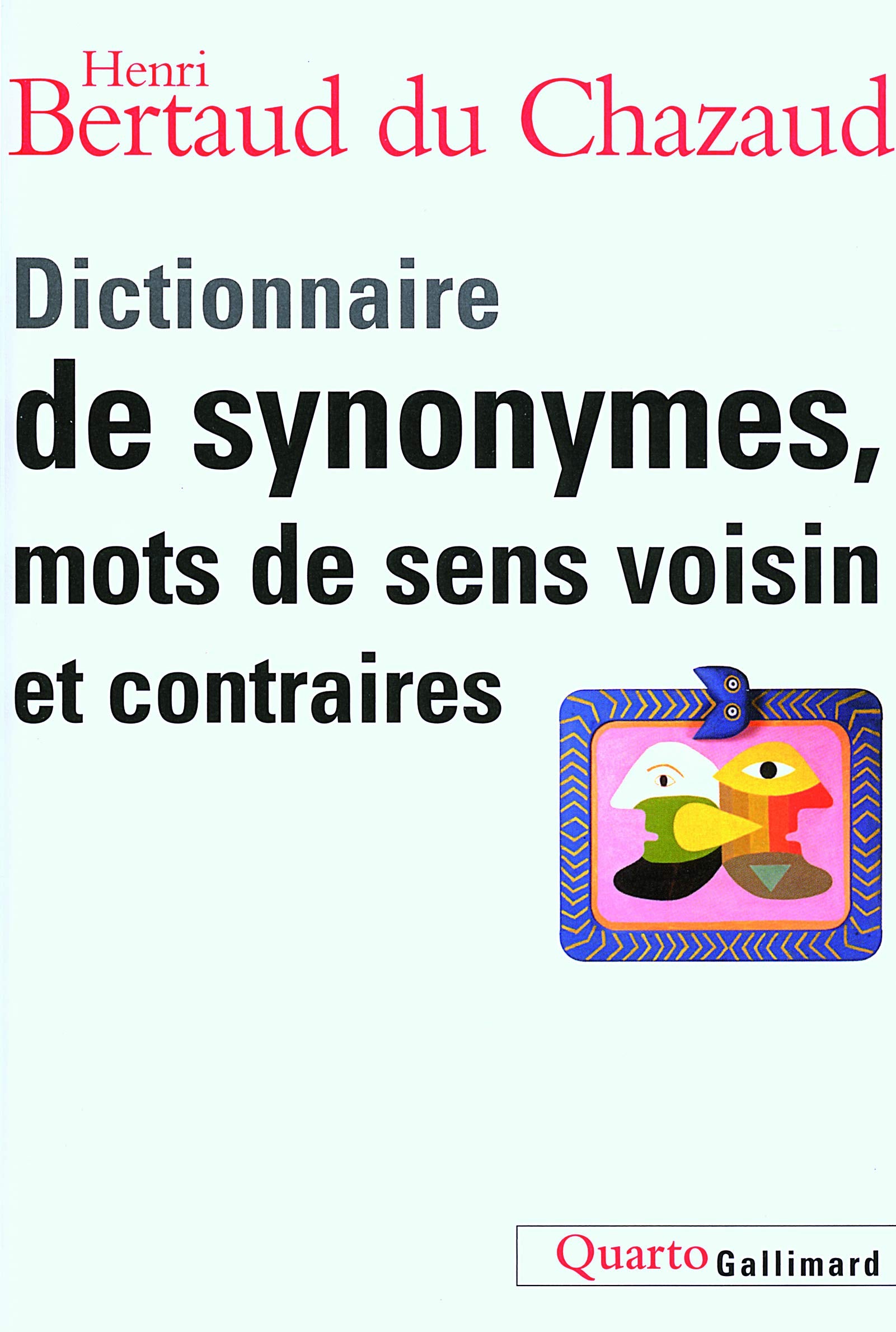 Dictionnaire De Synonymes, Mots De Sens Voisin Et Contraires Foreign Languages ​​& Dictionaries
