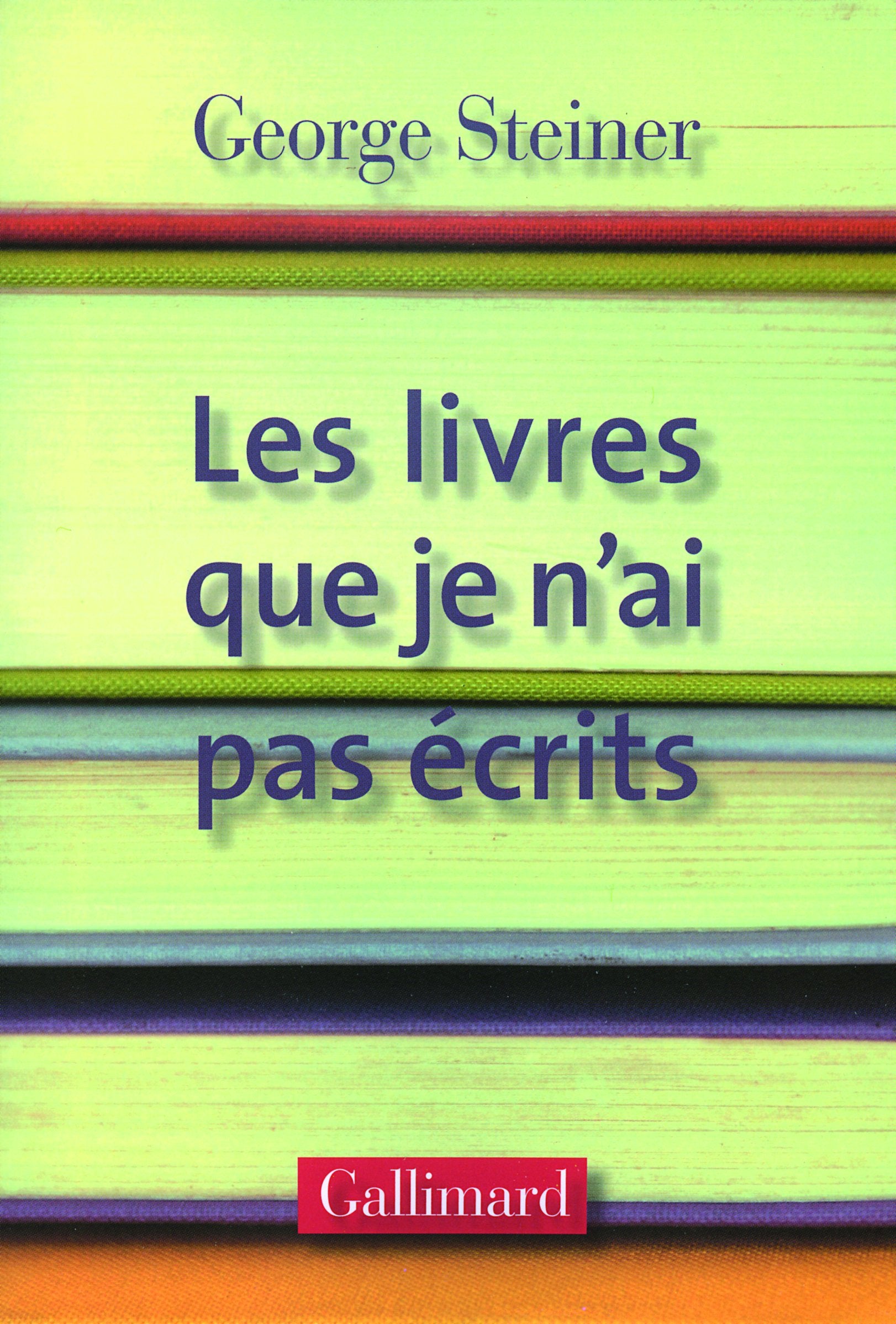Les livres que je n'ai pas écrits Essays & Short Stories