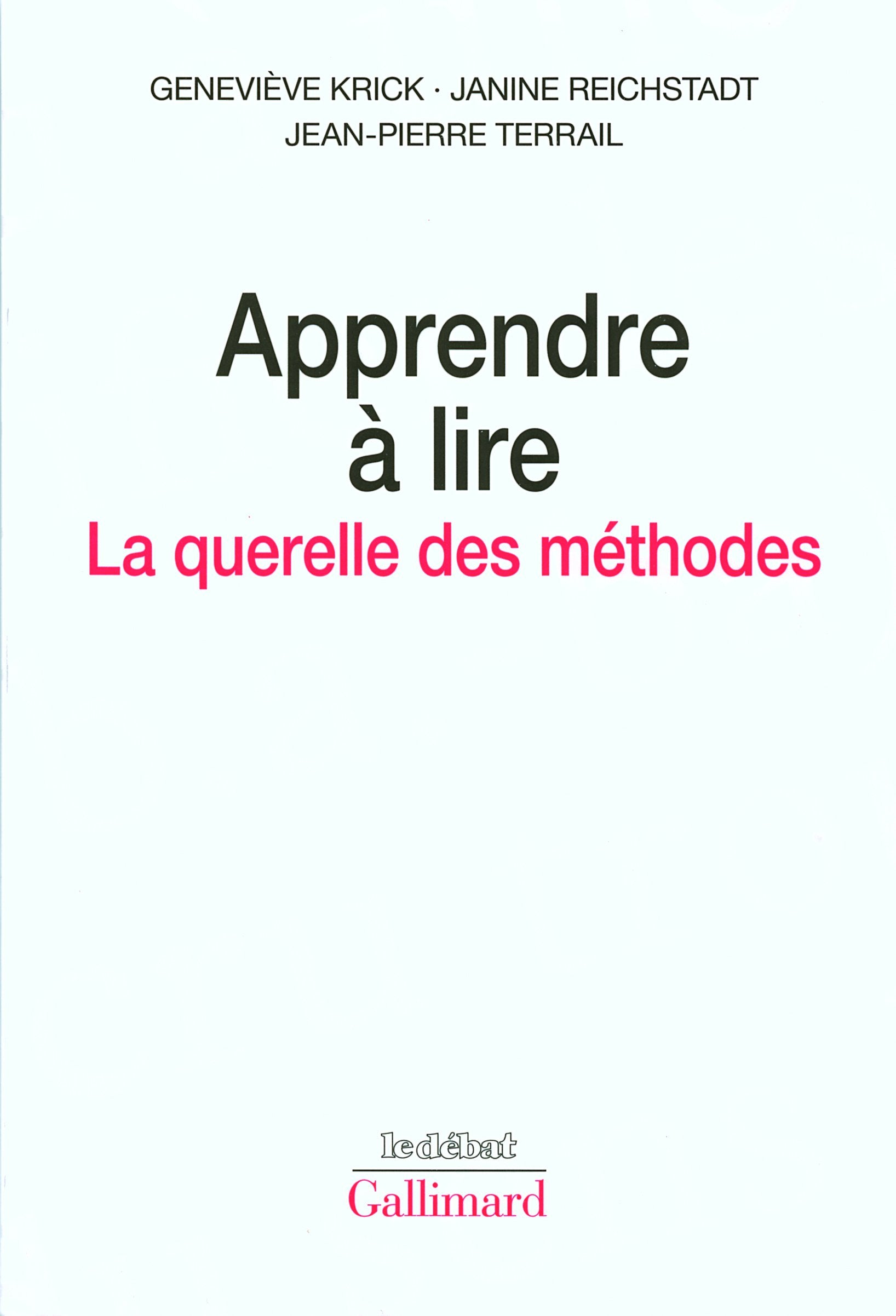 Apprendre à lire: La querelle des méthodes book
