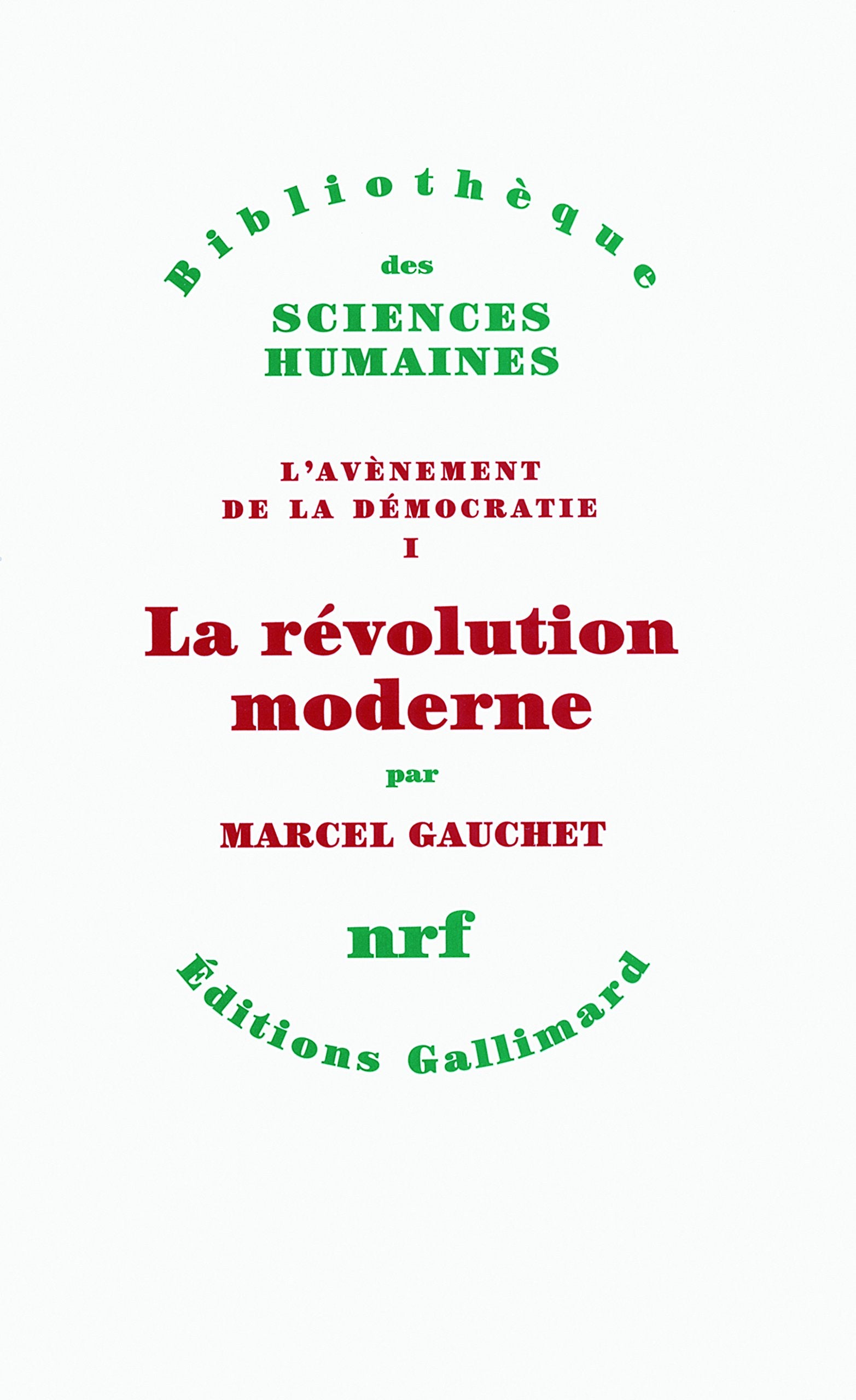La révolution moderne: Tome 1, La révolution moderne Essays & Short Stories