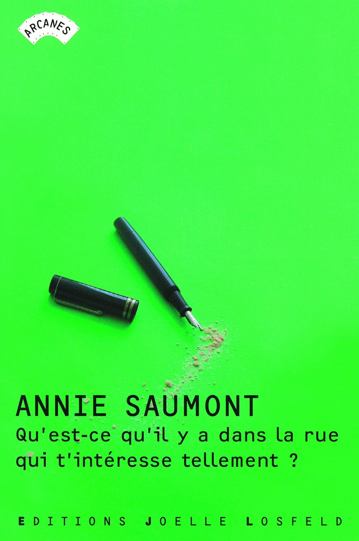 Qu'est-ce qu'il y a dans la rue qui t'intéresse tellement ? Contemporary literature