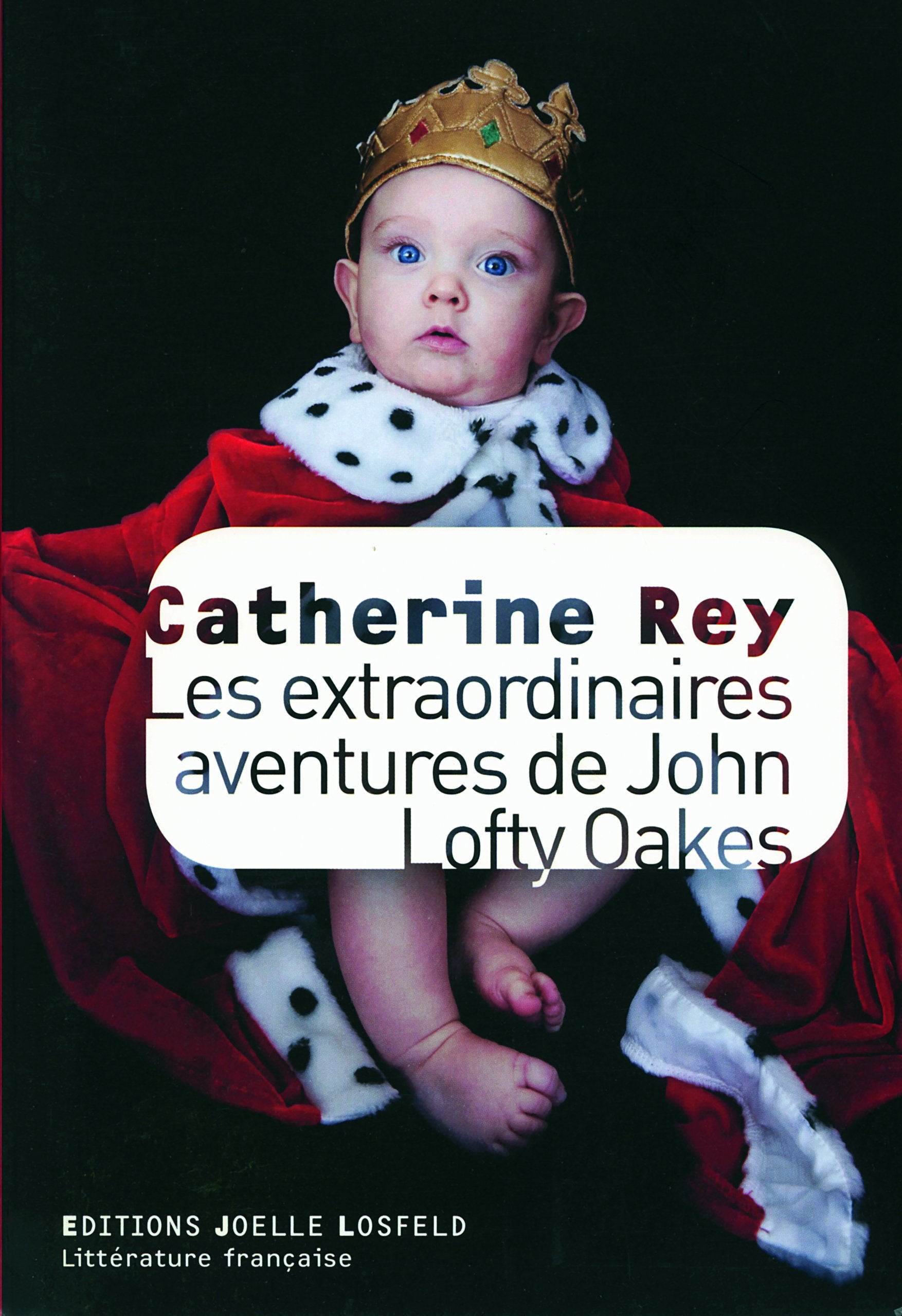Les extraordinaires aventures de John Lofty Oakes book