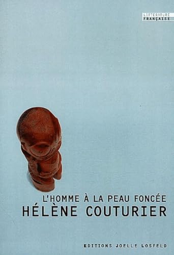 L'Homme à la peau foncée Contemporary literature