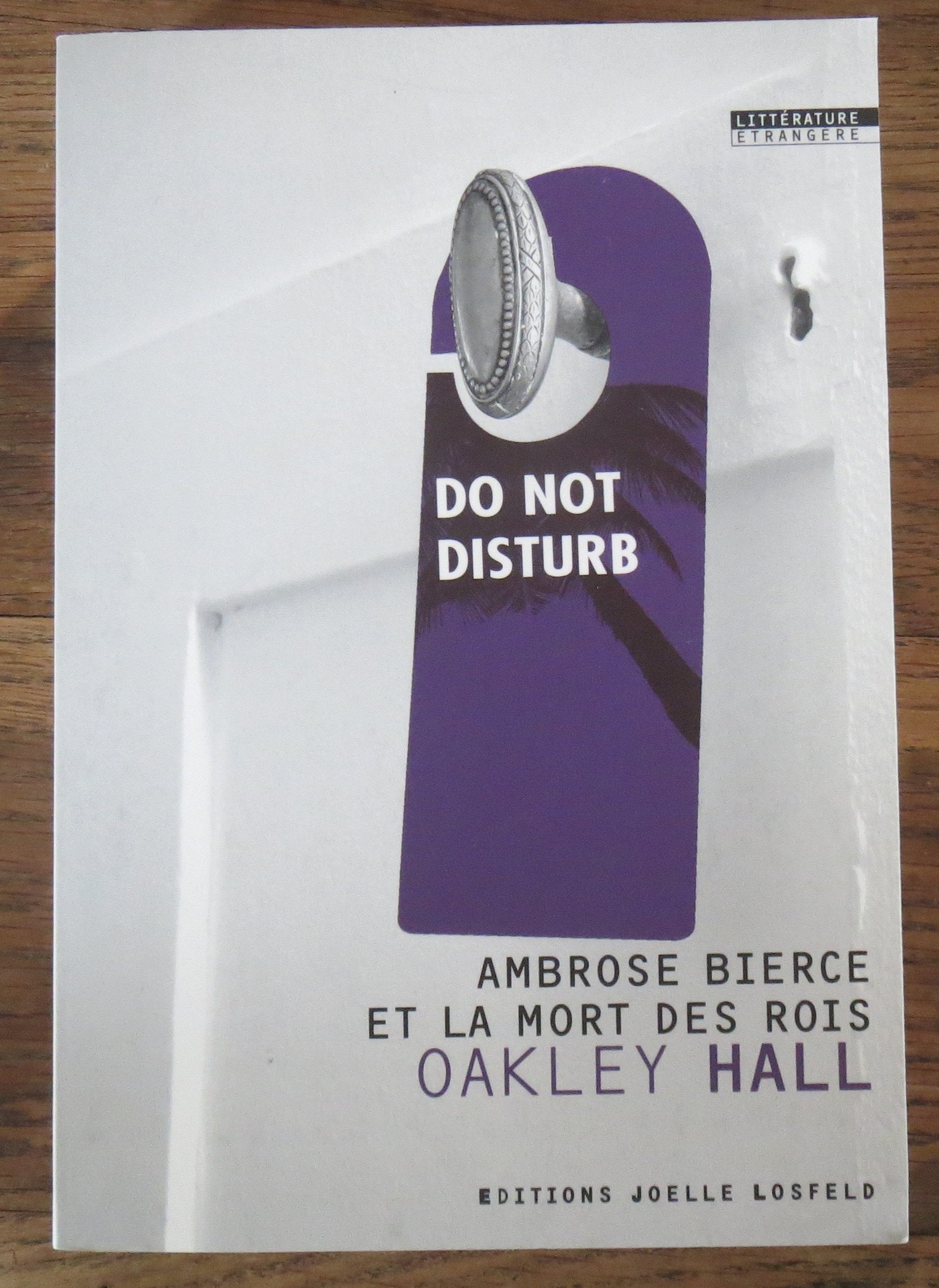 Ambrose Bierce et la mort des rois Contemporary literature