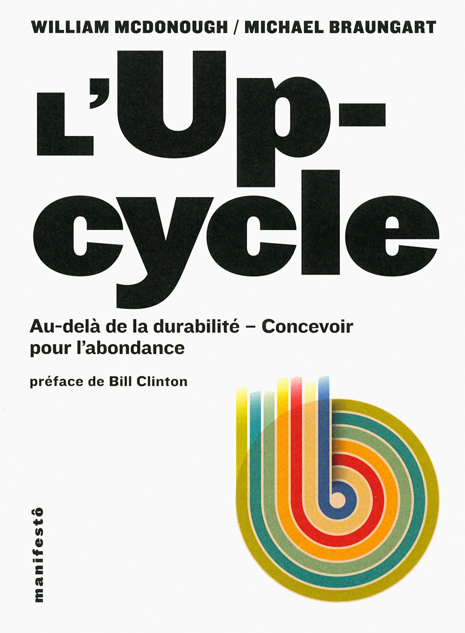 L'Upcycle: Au-delà du développement durable, l'écoconception au service de l'abondance Mathematics
