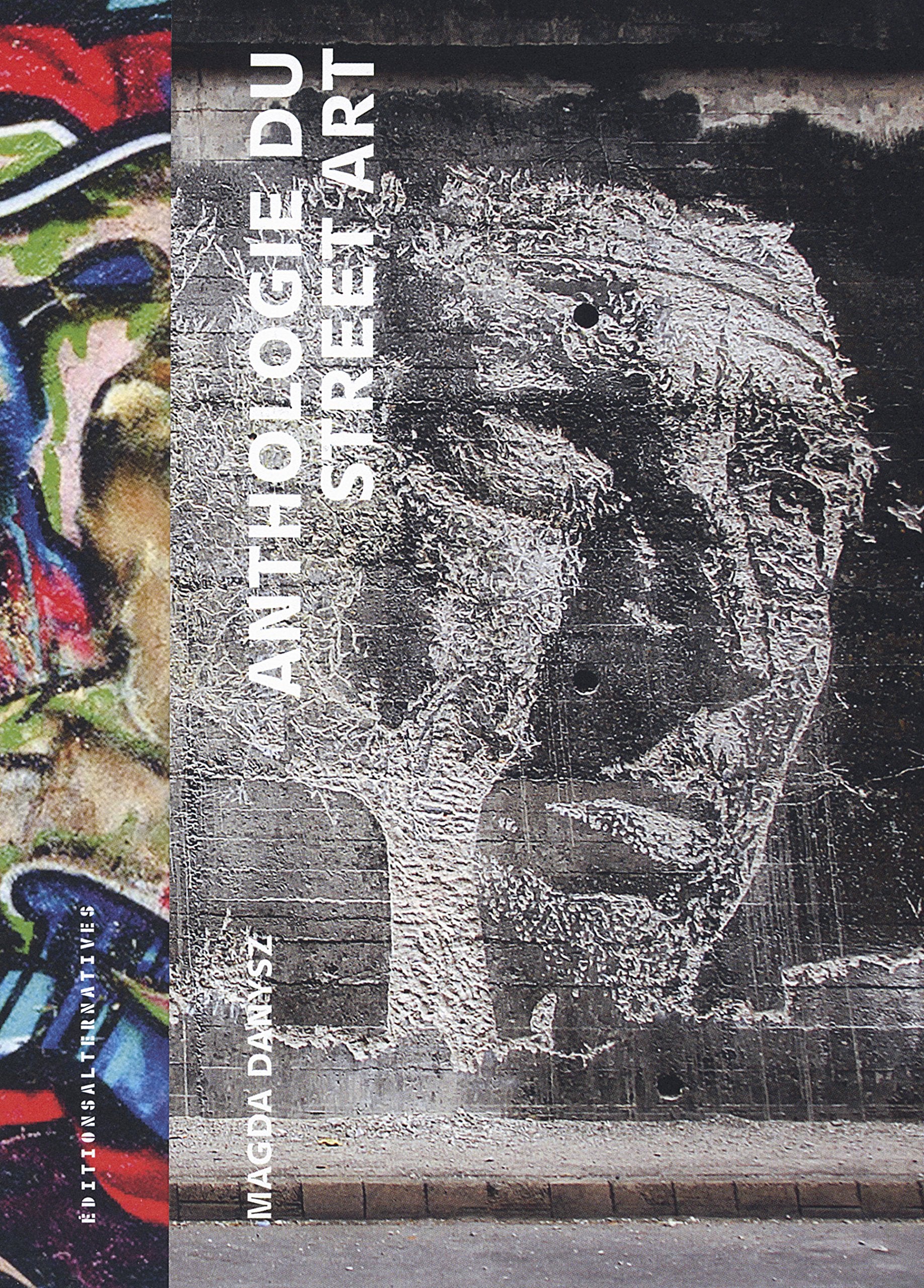 Anthologie du street art book