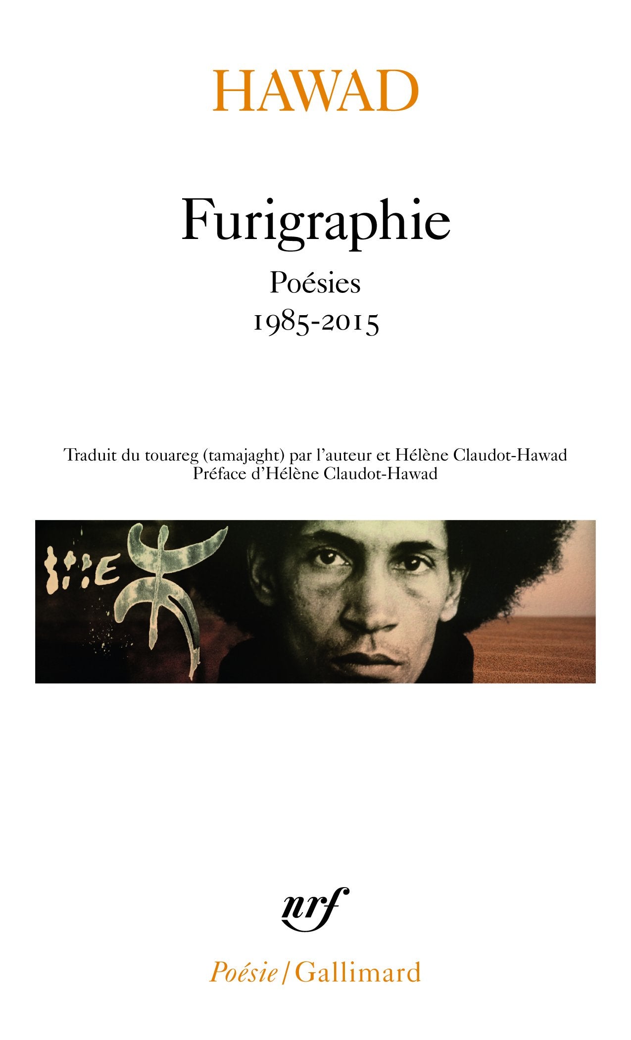 Furigraphie: Poésies, 1985-2015 Poetry