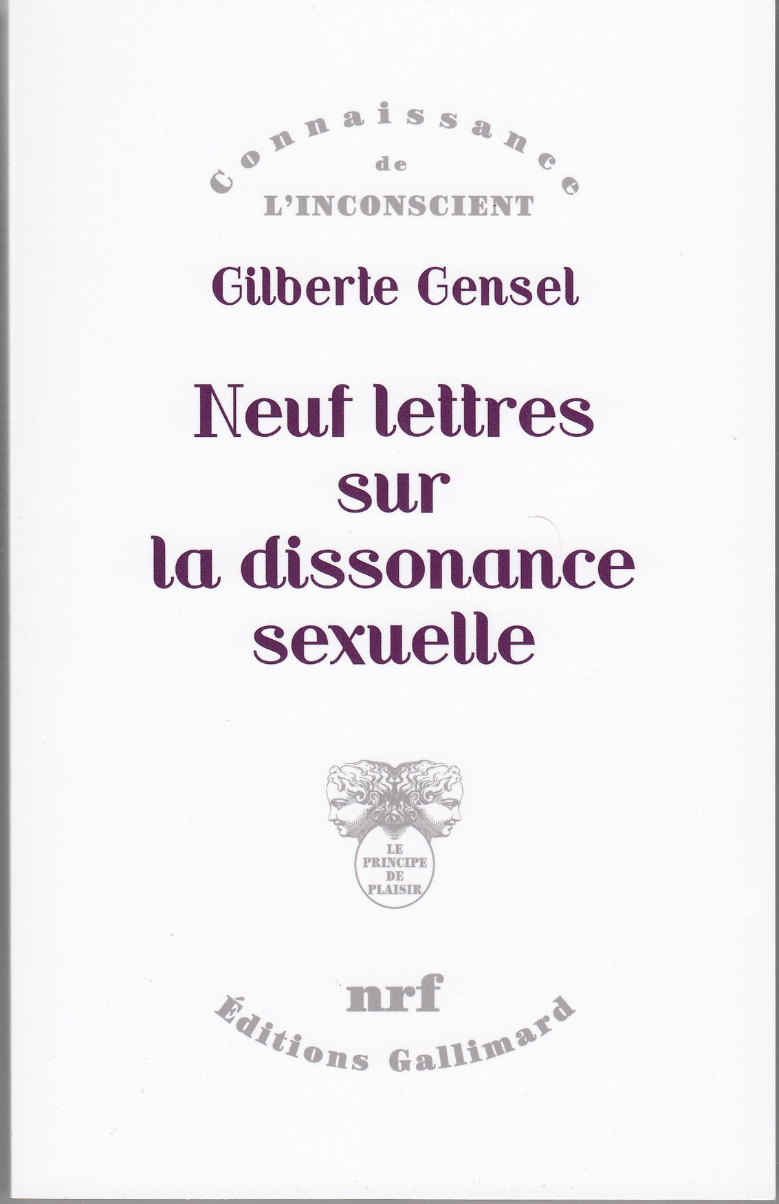 Neuf lettres sur la dissonance sexuelle book