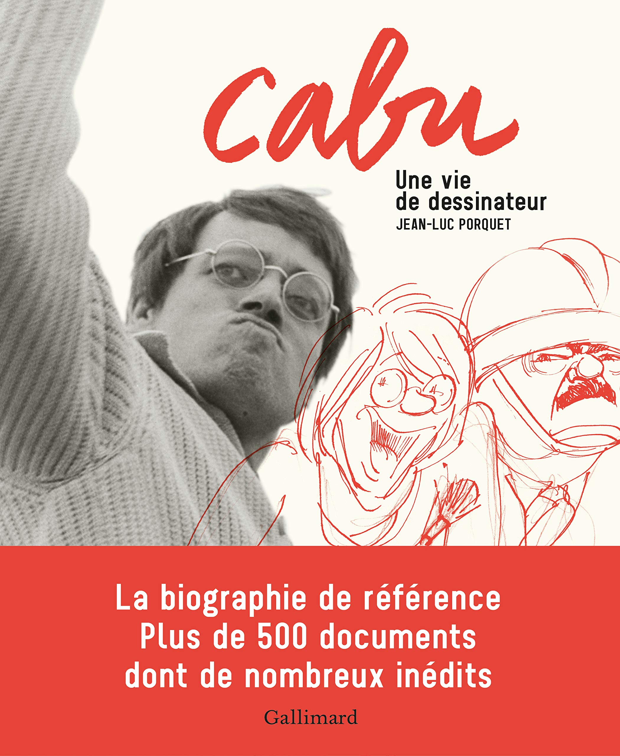 Cabu: Une vie de dessinateur book