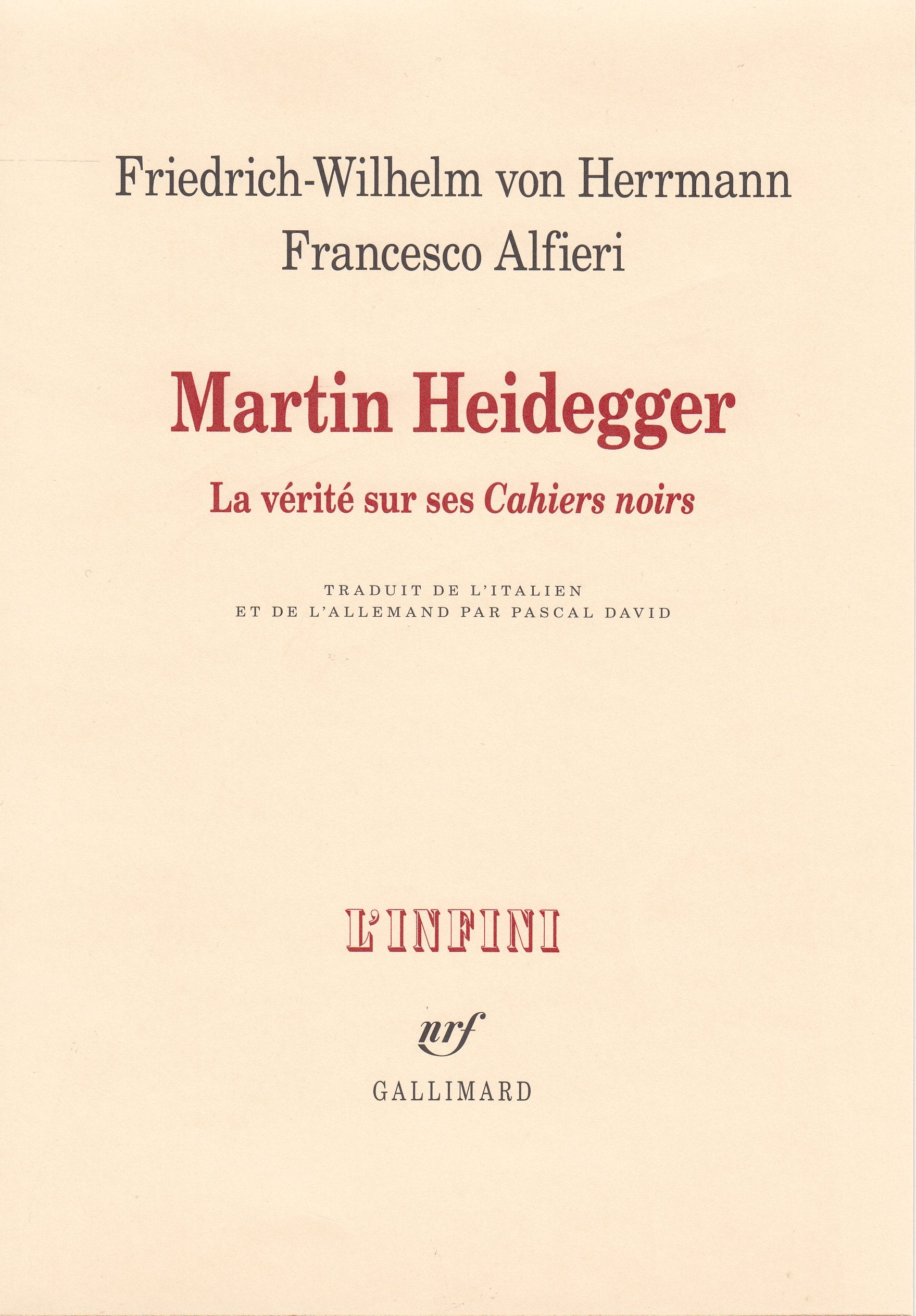 Martin Heidegger: La vérité sur ses "Cahiers noirs" Books