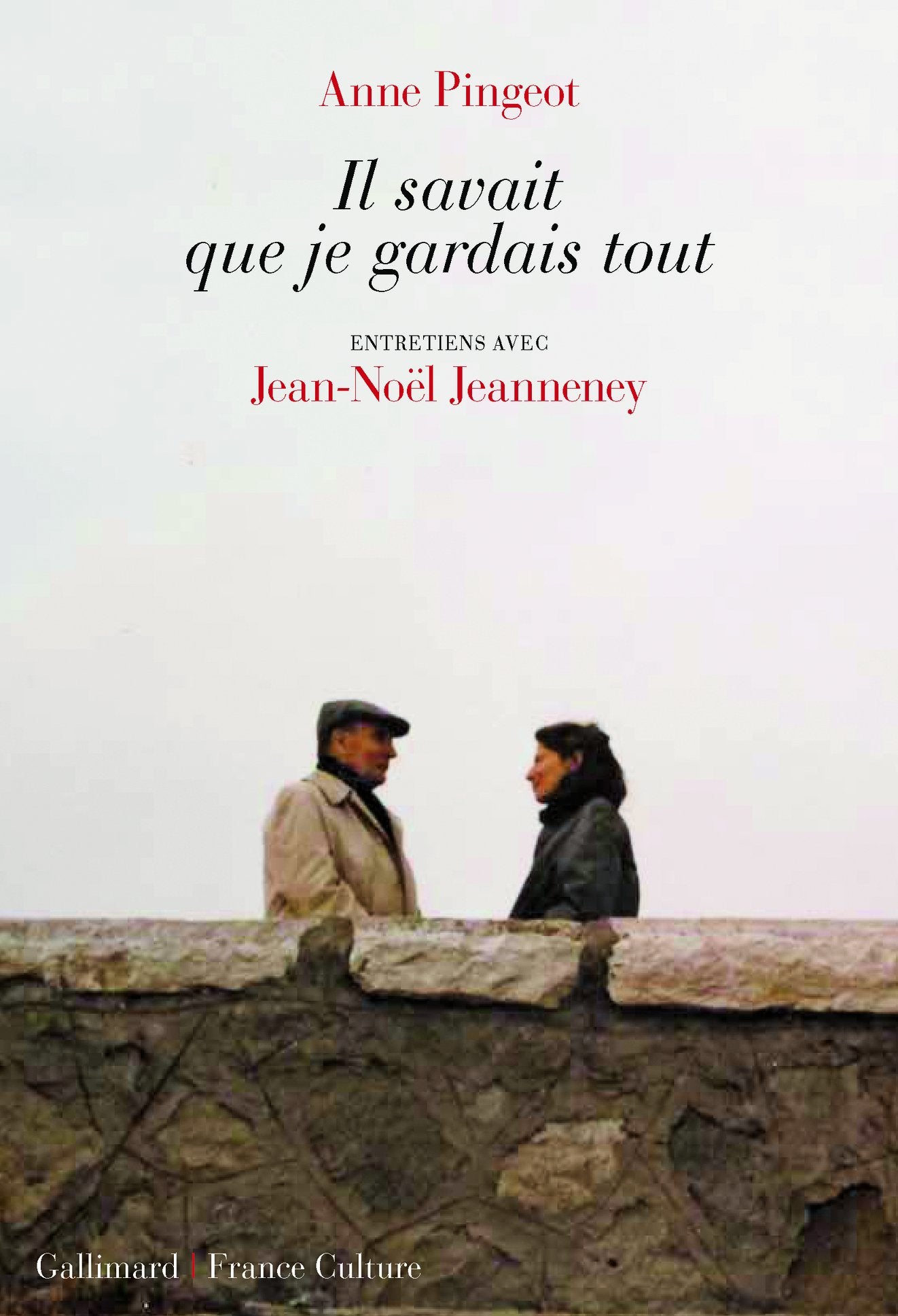 Il savait que je gardais tout: Entretiens book
