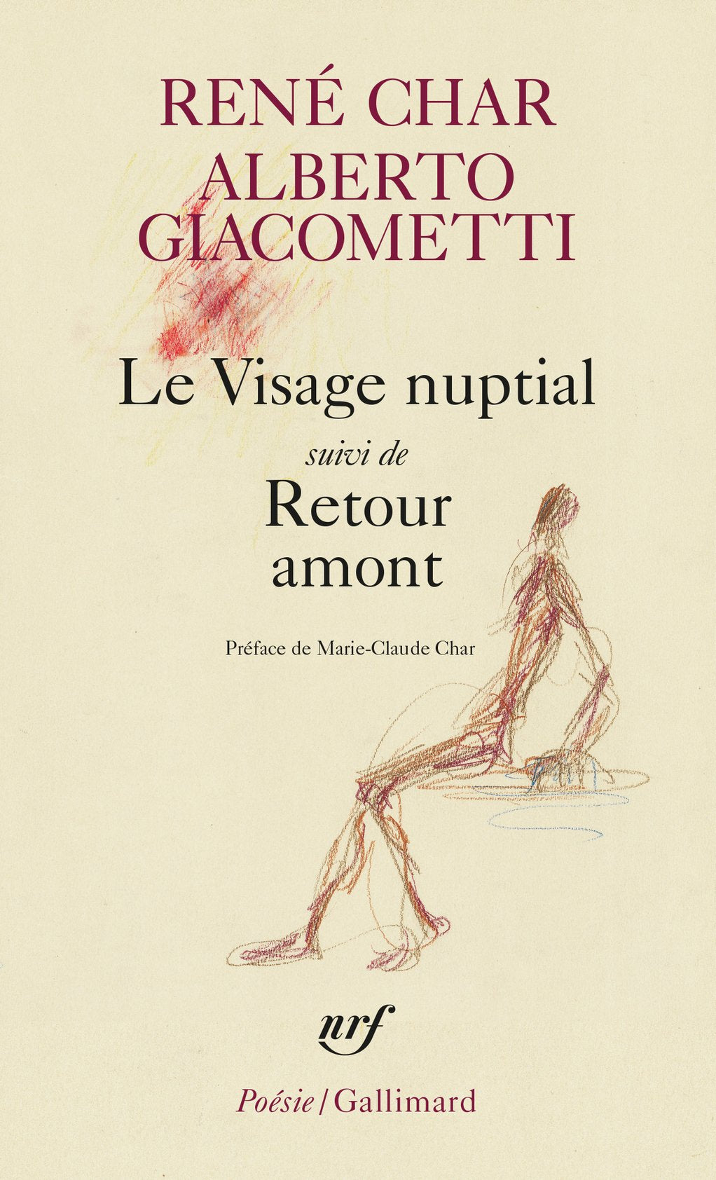Le visage nuptial/Retour amont: Suivi de Retour amont Poetry