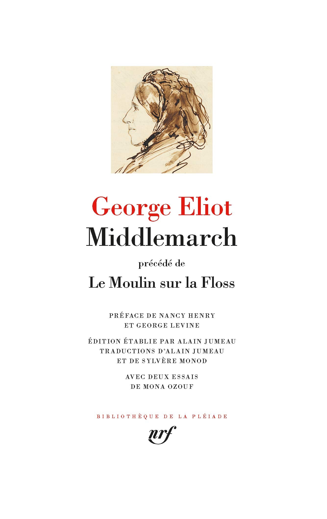 Middlemarch / Le Moulin sur la Floss: Précédé de Le Moulin sur la Floss Classics
