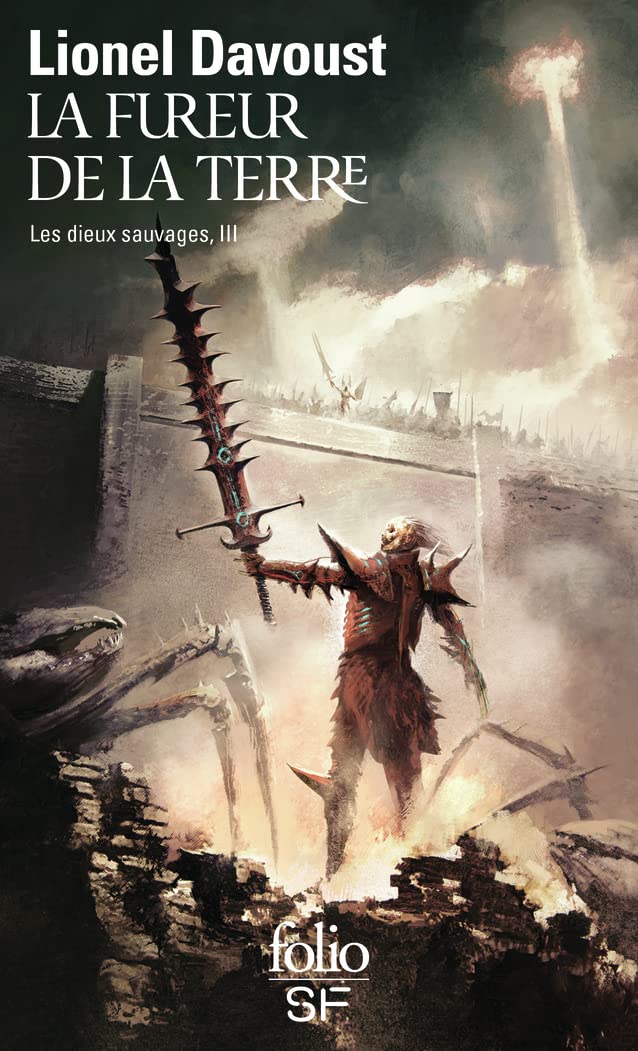 La Fureur de la Terre: LES DIEUX SAUVAGES, III Contemporary literature