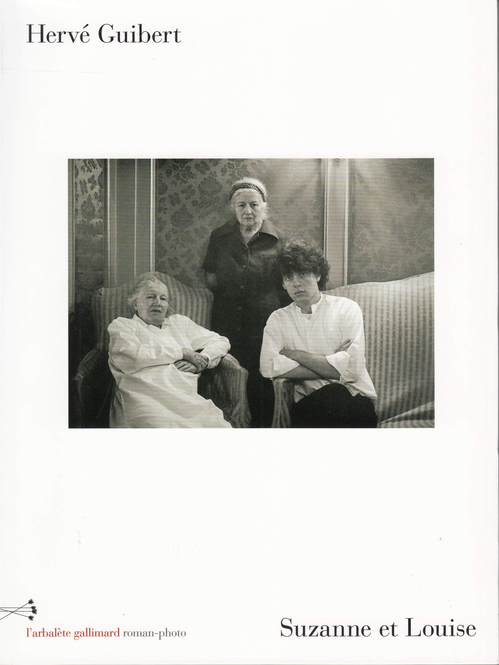 Suzanne et Louise: roman-photo Contemporary literature
