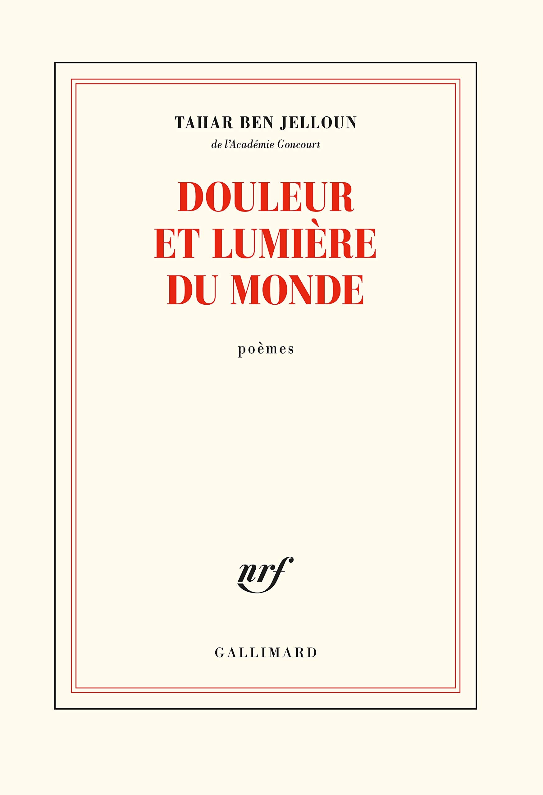 Douleur et lumière du monde Poetry