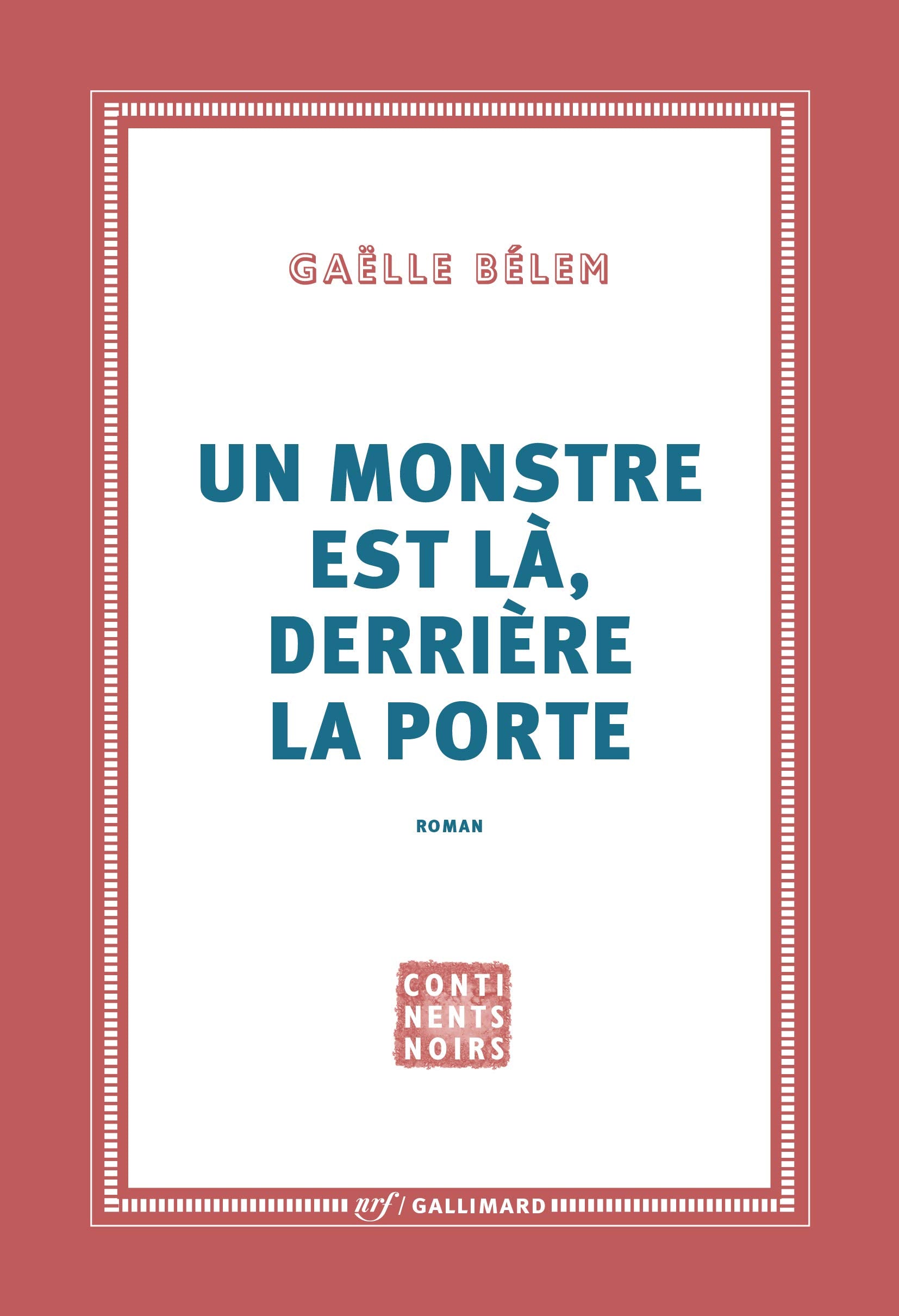 Un monstre est la, derriere la porte Contemporary literature