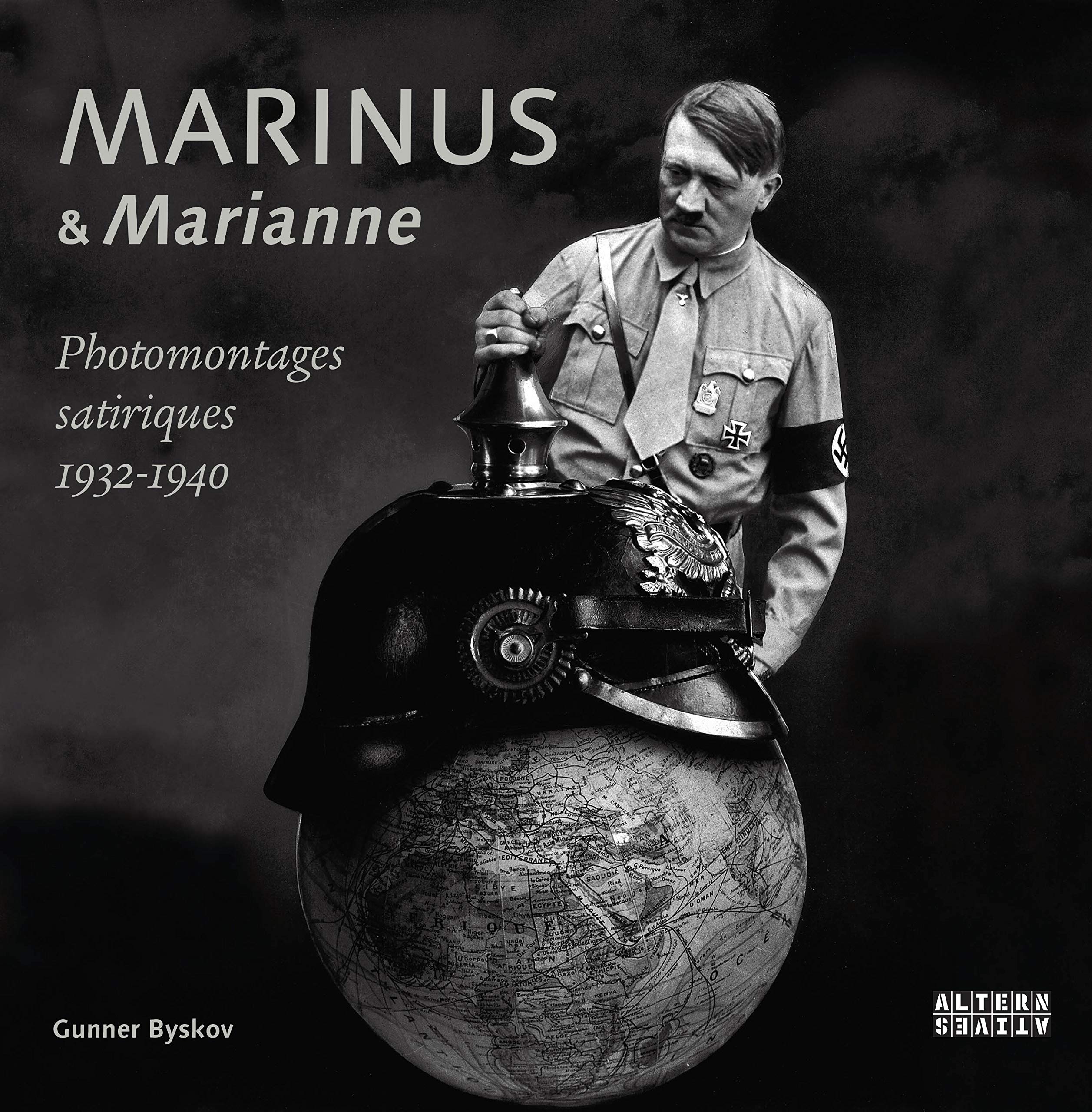 Marinus et "Marianne": Photomontages satiriques 1932-1940 Film, Art & Culture