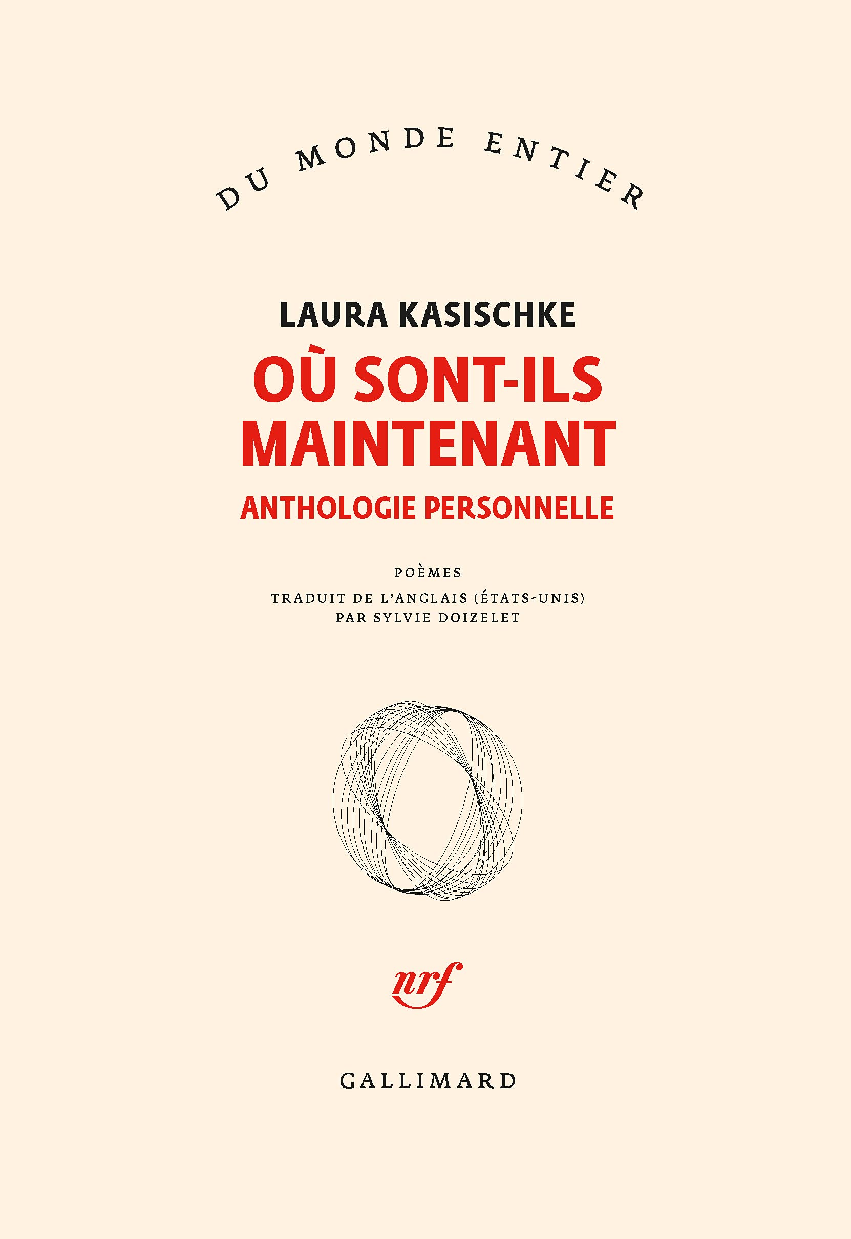 Où sont-ils maintenant: Anthologie personnelle Contemporary literature