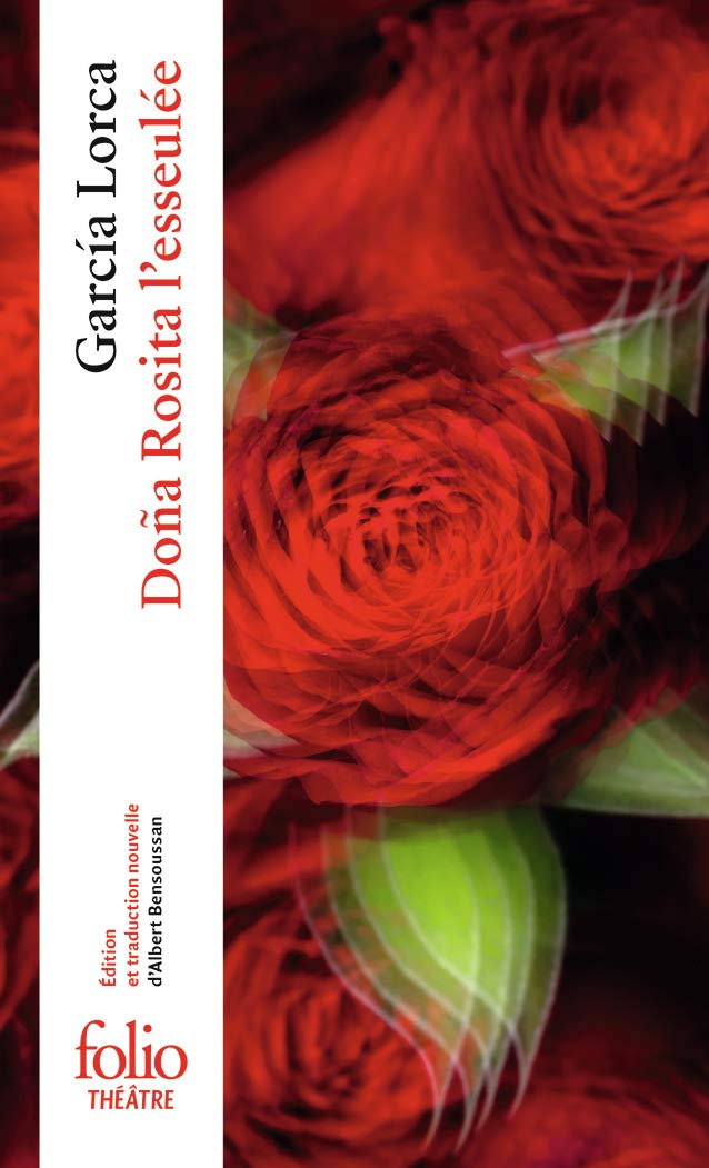 Doña Rosita l'esseulée: Ou le Langage des fleurs Drama