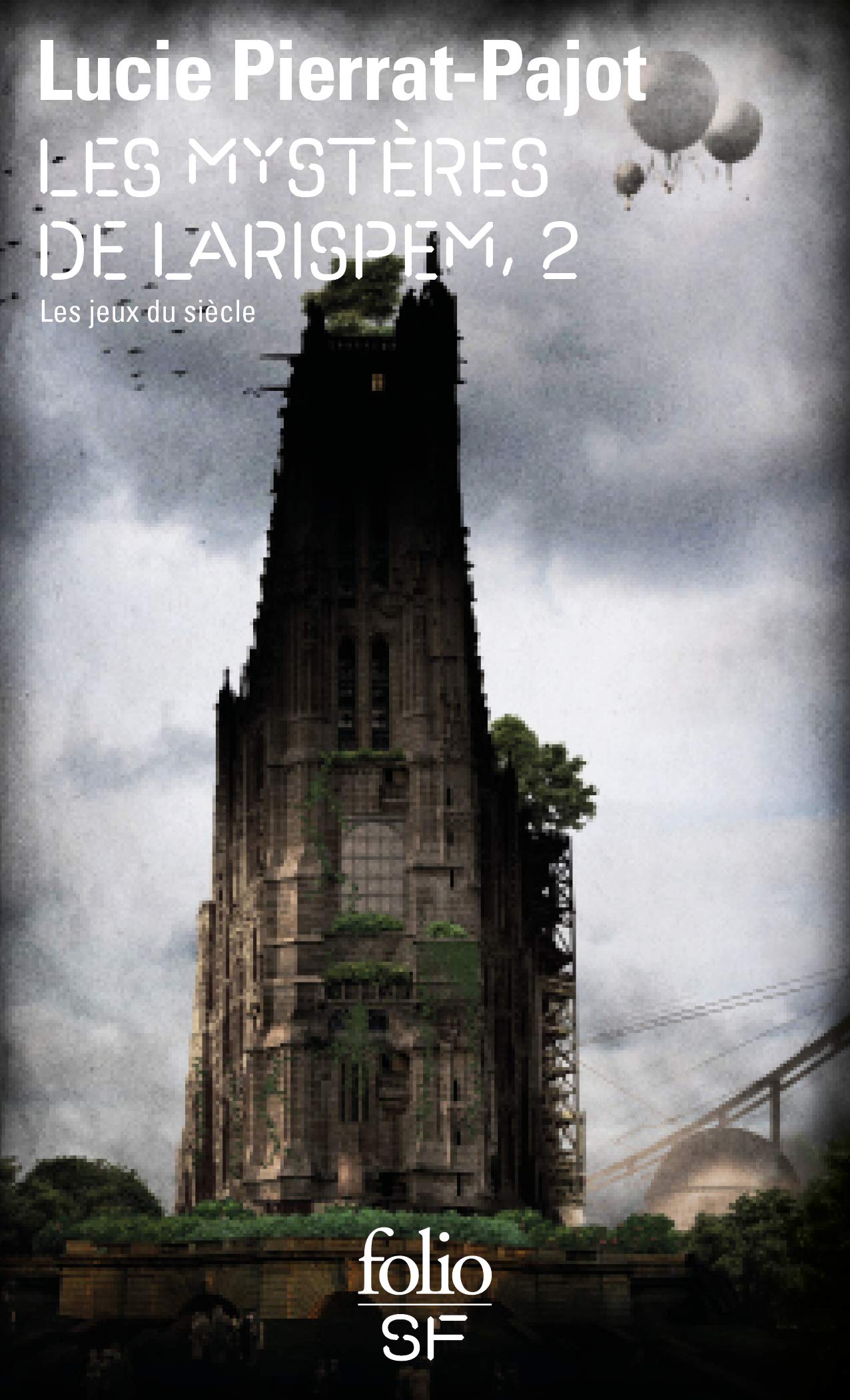 Les mystères de Larispem, 2: Les jeux du siècle book