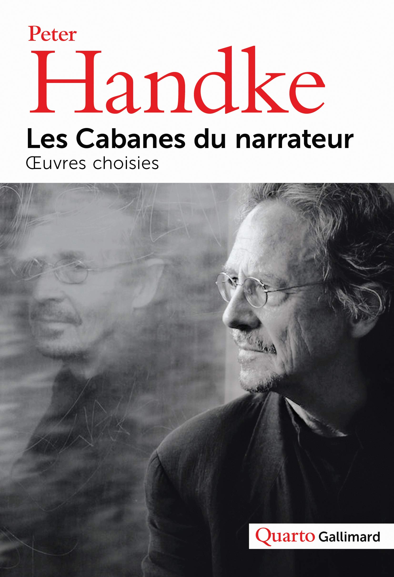 Les Cabanes du narrateur: Œuvres choisies Contemporary literature