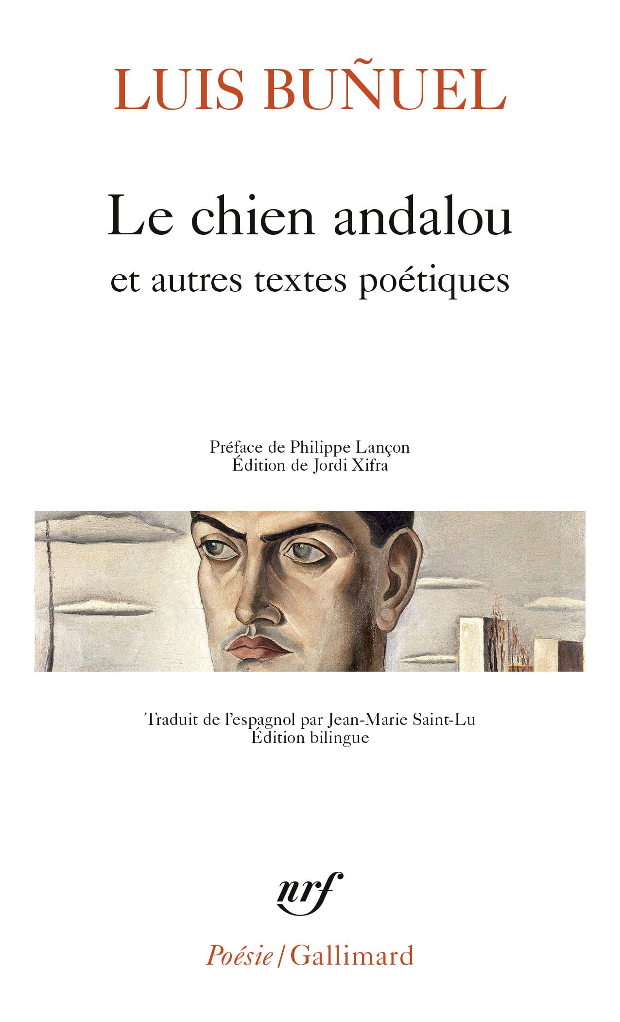 Le chien andalou et autres textes poétiques Poetry