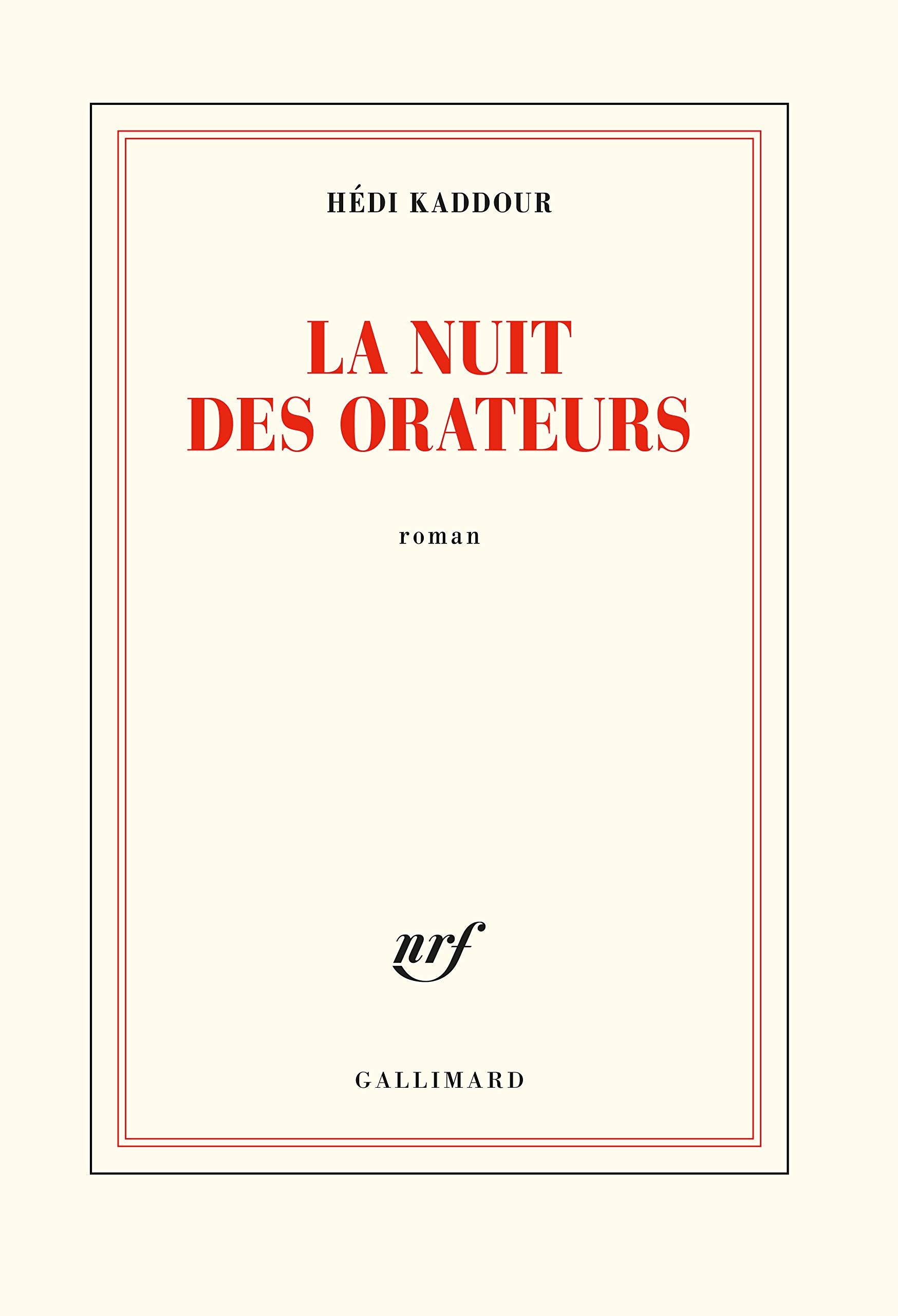 La Nuit des Orateurs: roman Contemporary literature