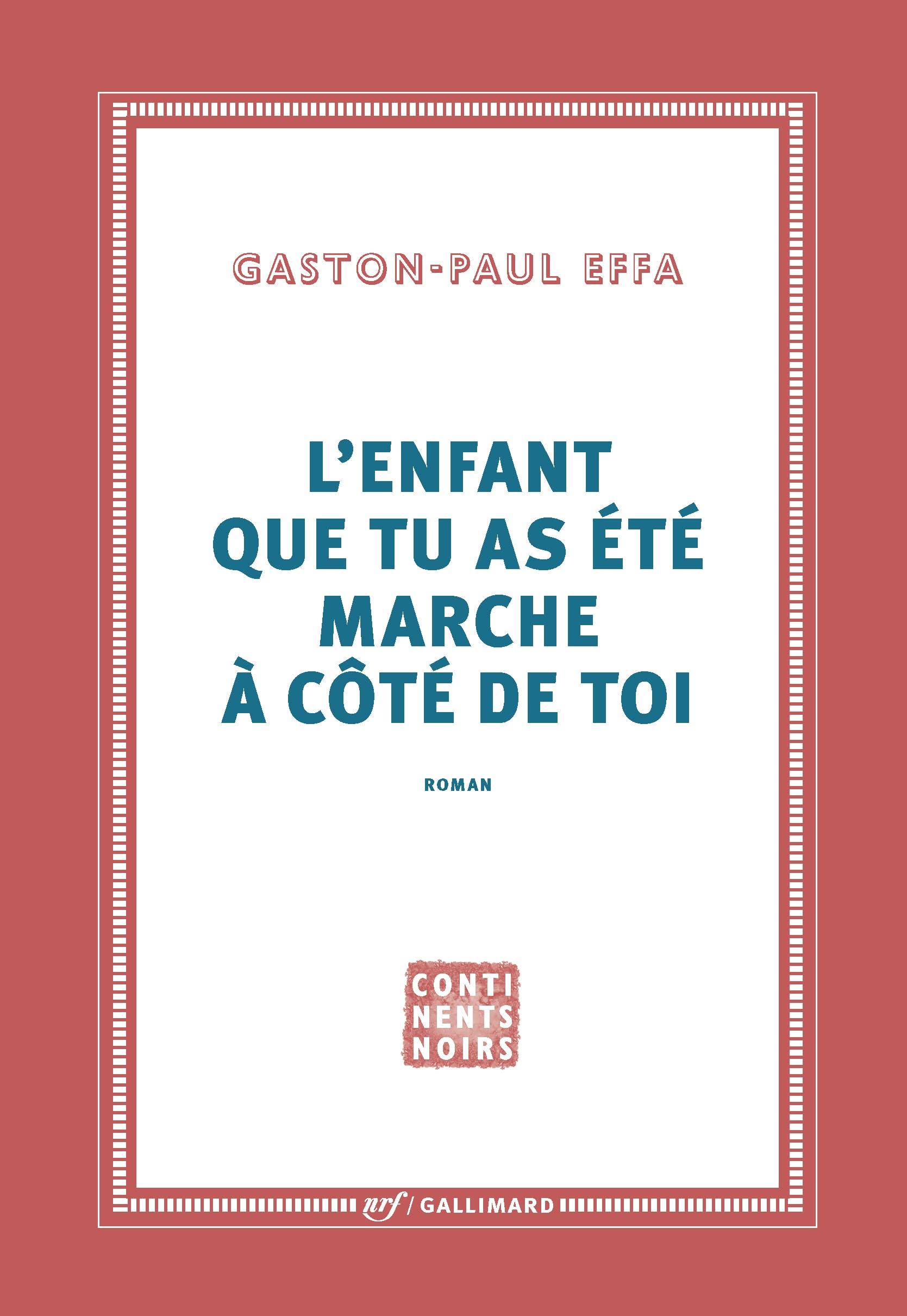 L'enfant que tu as été marche à côté de toi Contemporary literature