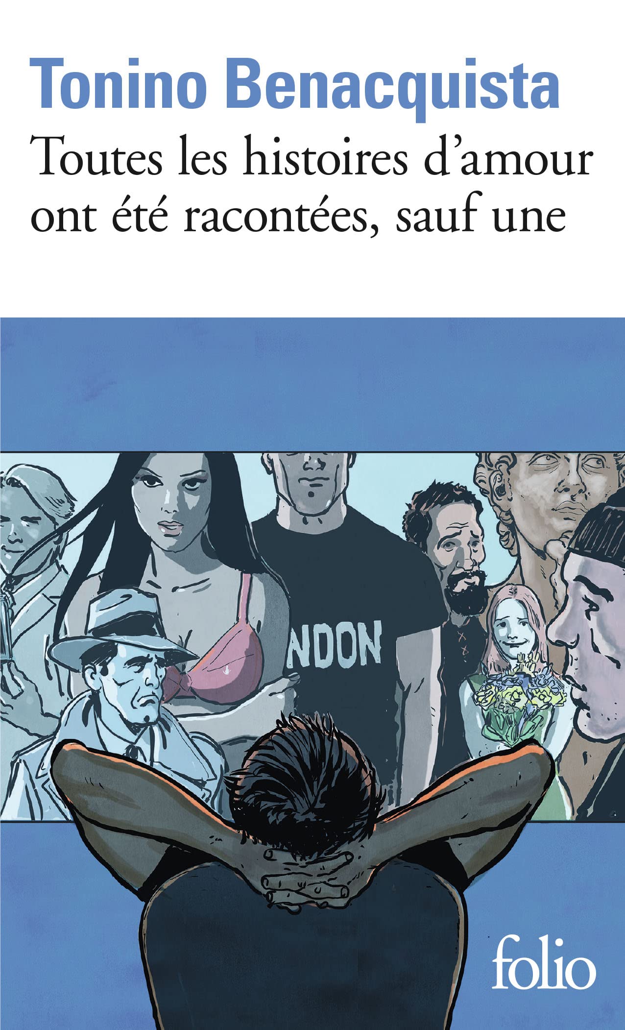 Toutes les histoires d'amour ont été racontées, sauf une Contemporary literature