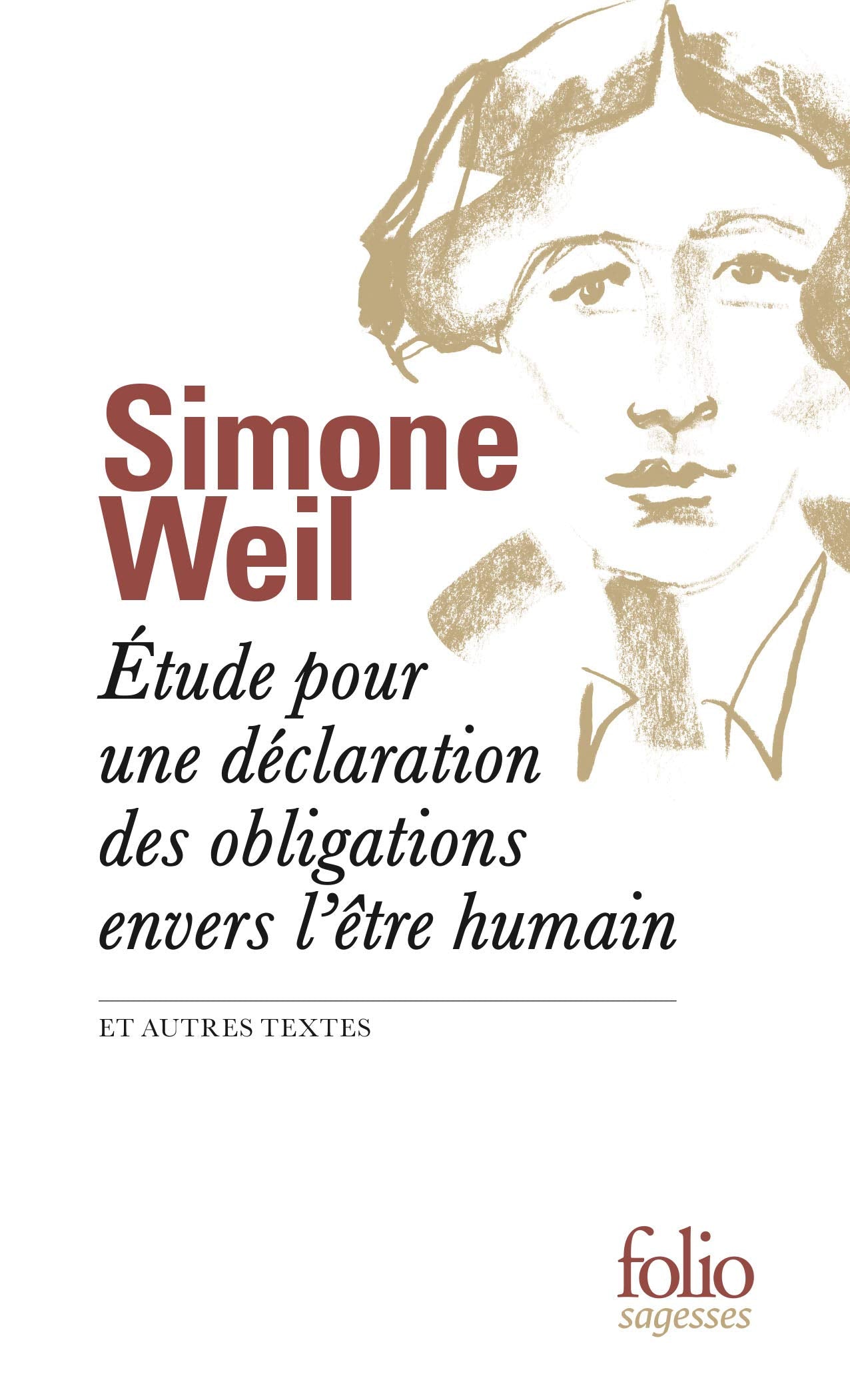Étude pour une déclaration des obligations envers l'être humain et autres textes Contemporary literature