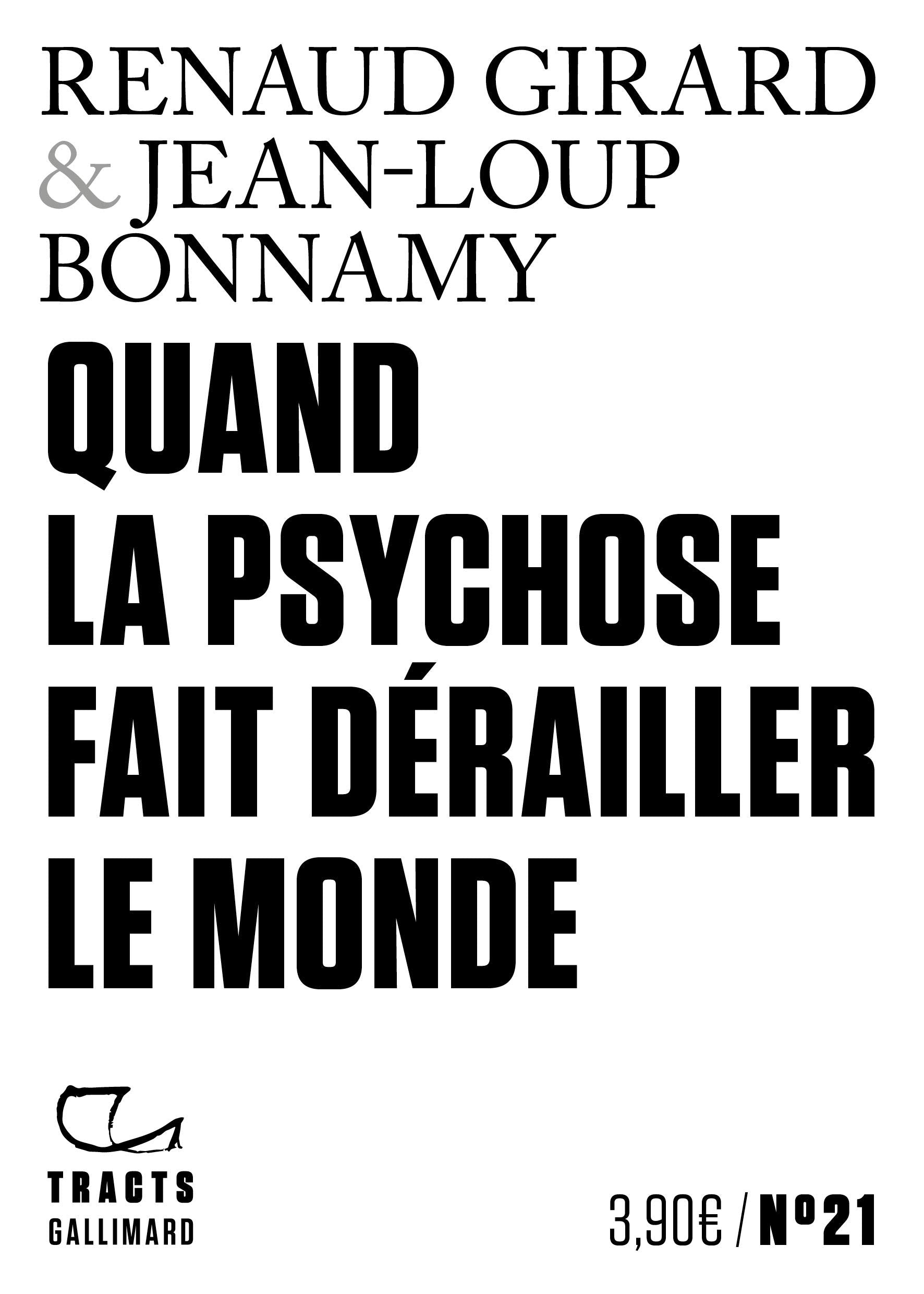 Quand la psychose fait dérailler le monde book
