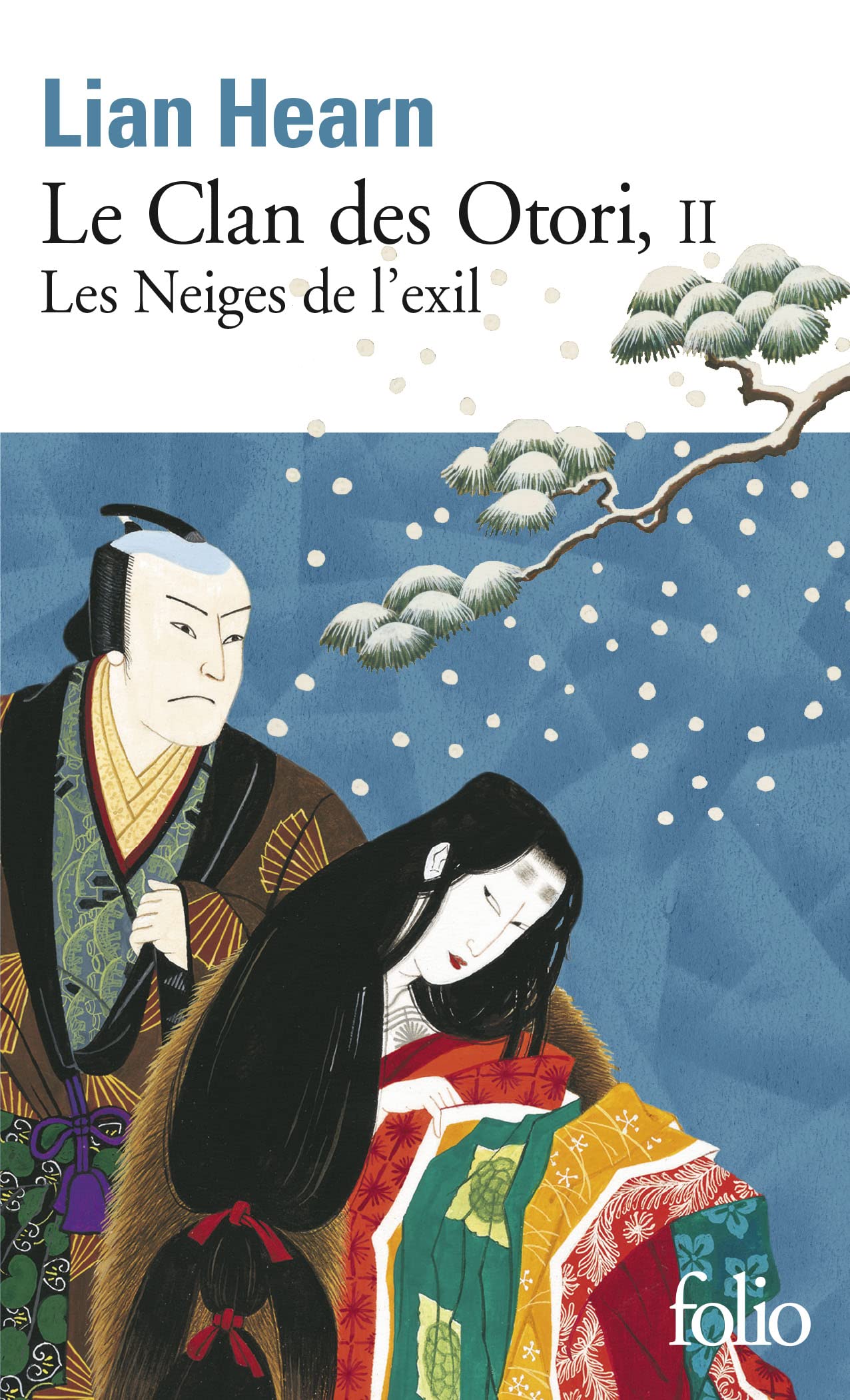 Le Clan des Otori (Tome 2-Les Neiges de l'exil) book