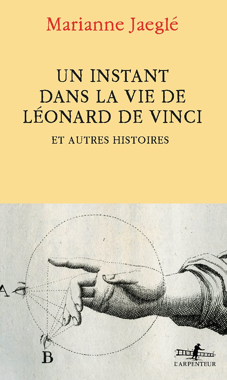 Un instant dans la vie de Léonard de Vinci: Et autres histoires book
