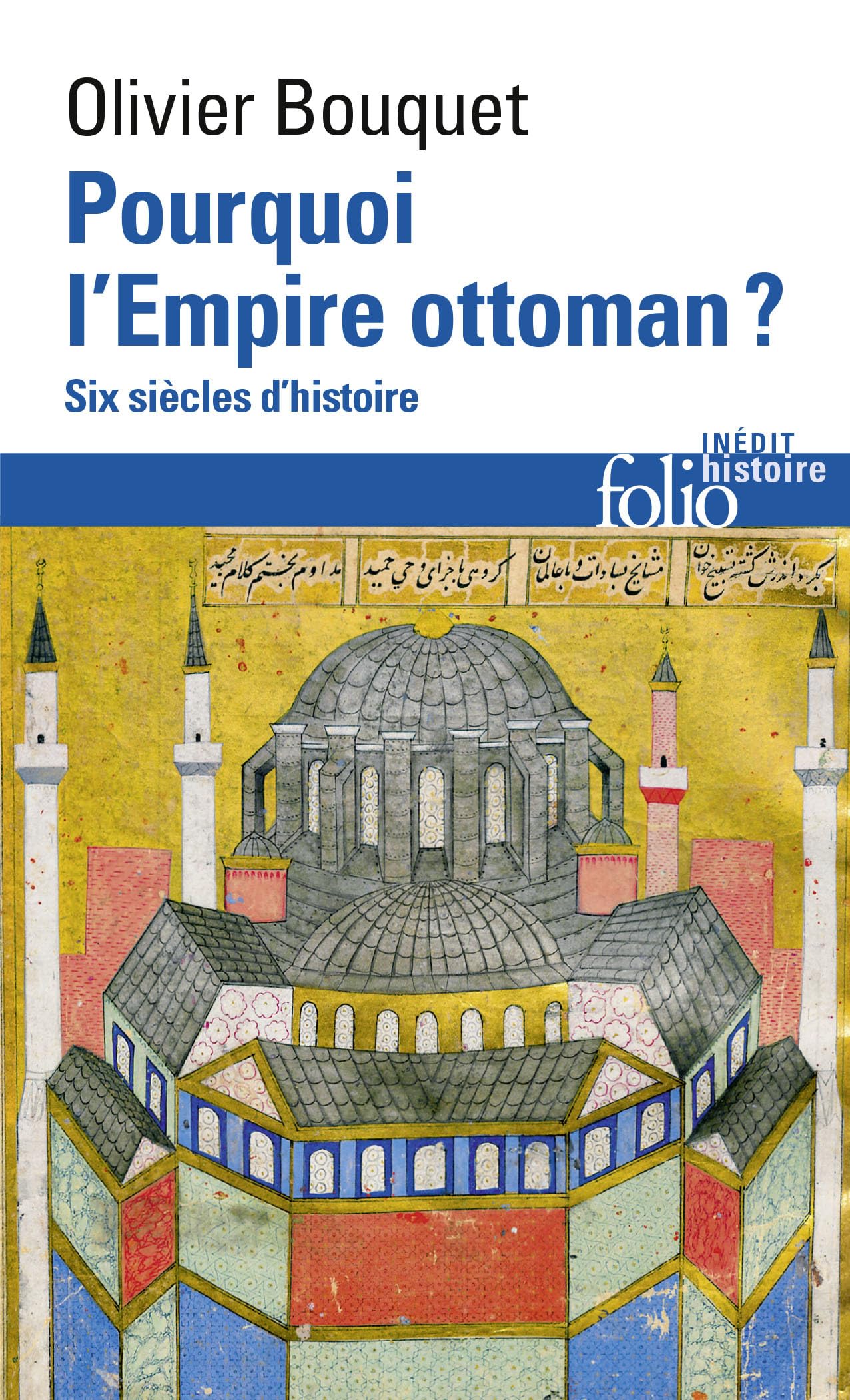 Pourquoi l'Empire ottoman ?: Six siècles d'histoire book