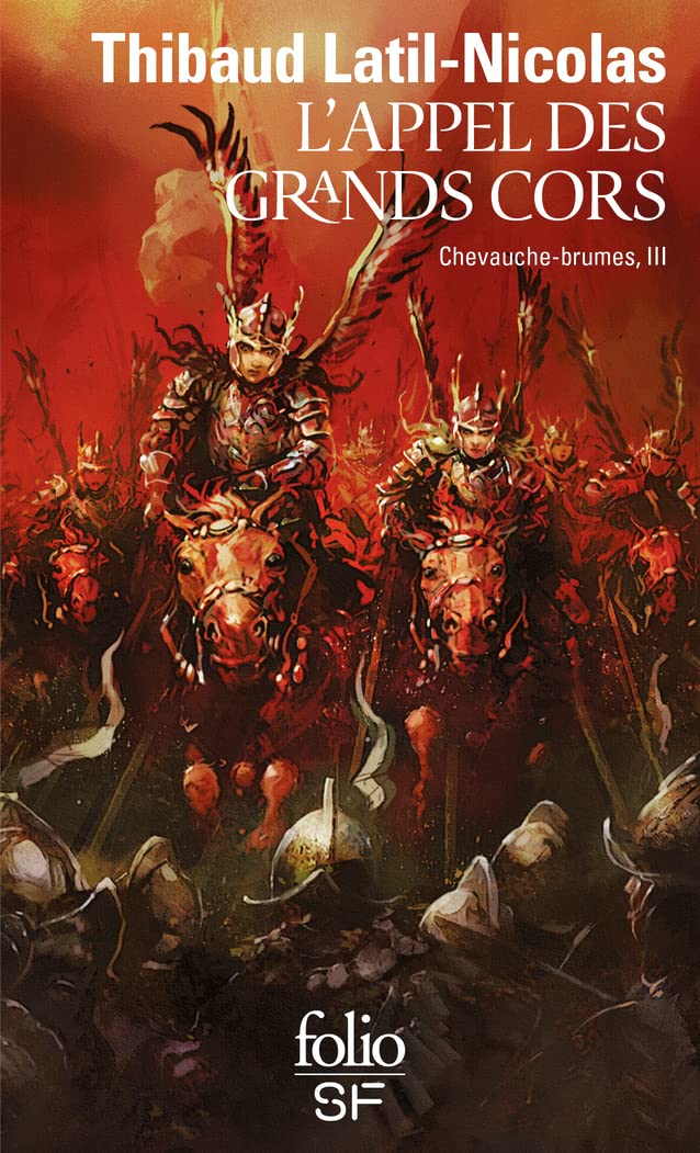 L'appel des grands cors: Chevauche-brumes, III Contemporary literature