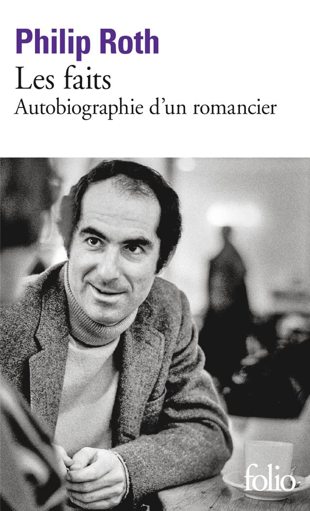 Les livres de Roth - Les faits: Autobiographie d'un romancier Contemporary literature