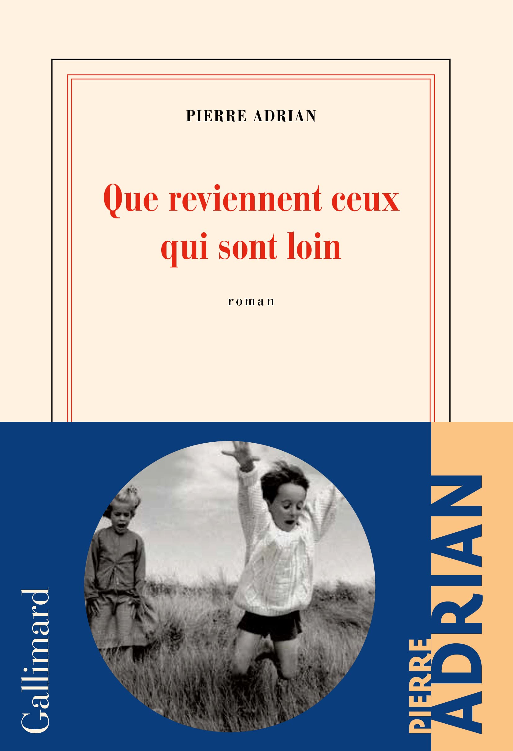 Que reviennent ceux qui sont loin Contemporary literature