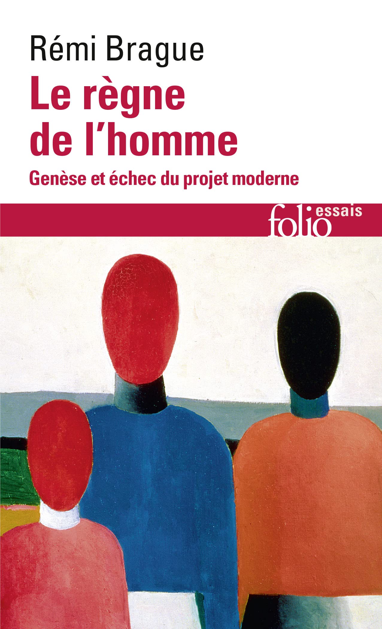 Le règne de l'homme: Genèse et échec du projet moderne book