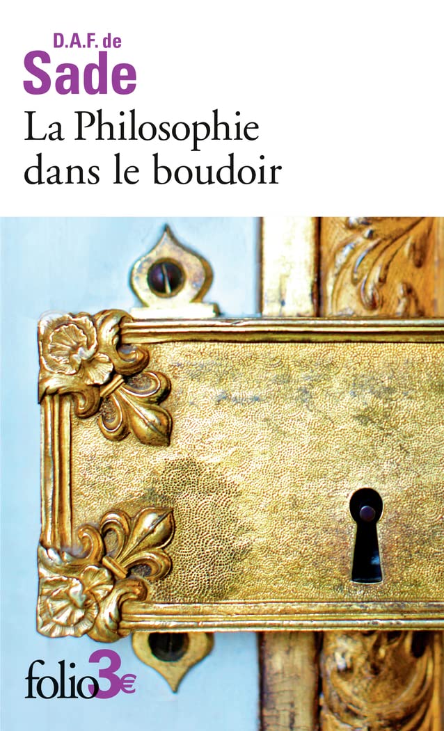 La Philosophie dans le boudoir: Les quatre premiers dialogues Classics
