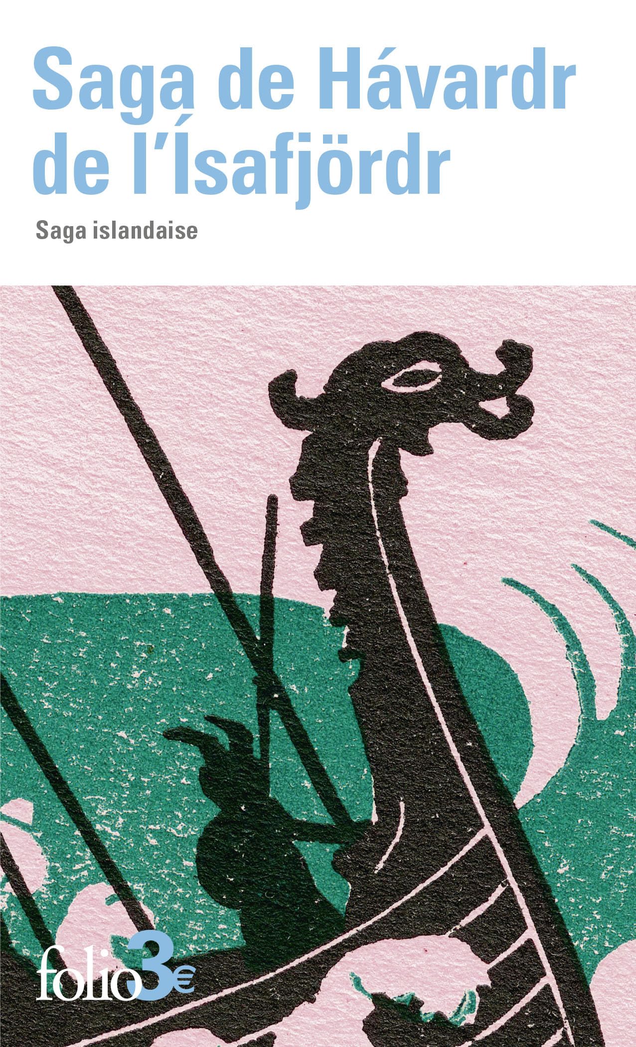 Saga de Hávardr de l'Ísafjörd: Saga islandaise Essays & Short Stories