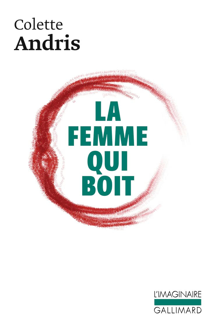 La femme qui boit: Roman Contemporary literature